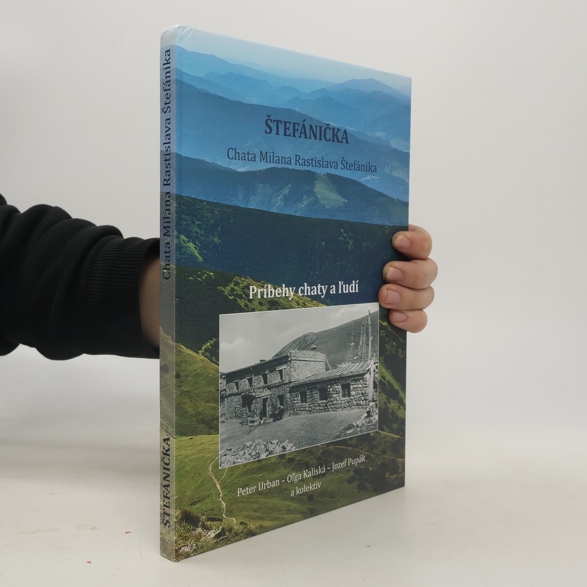 Peter Urban Štefánička: Príbehy chaty a ľudí