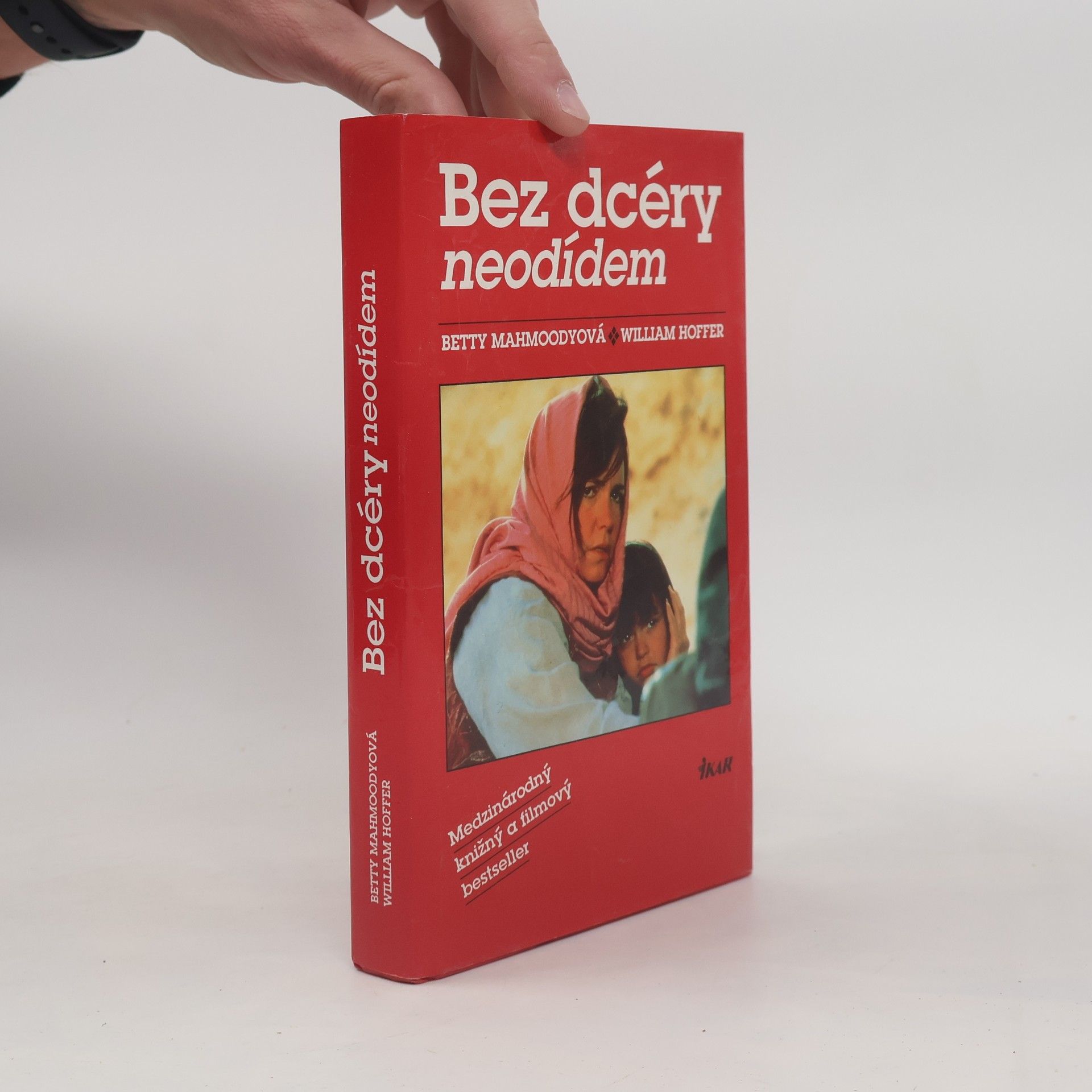 Betty Mahmoody Bez dcéry neodídem