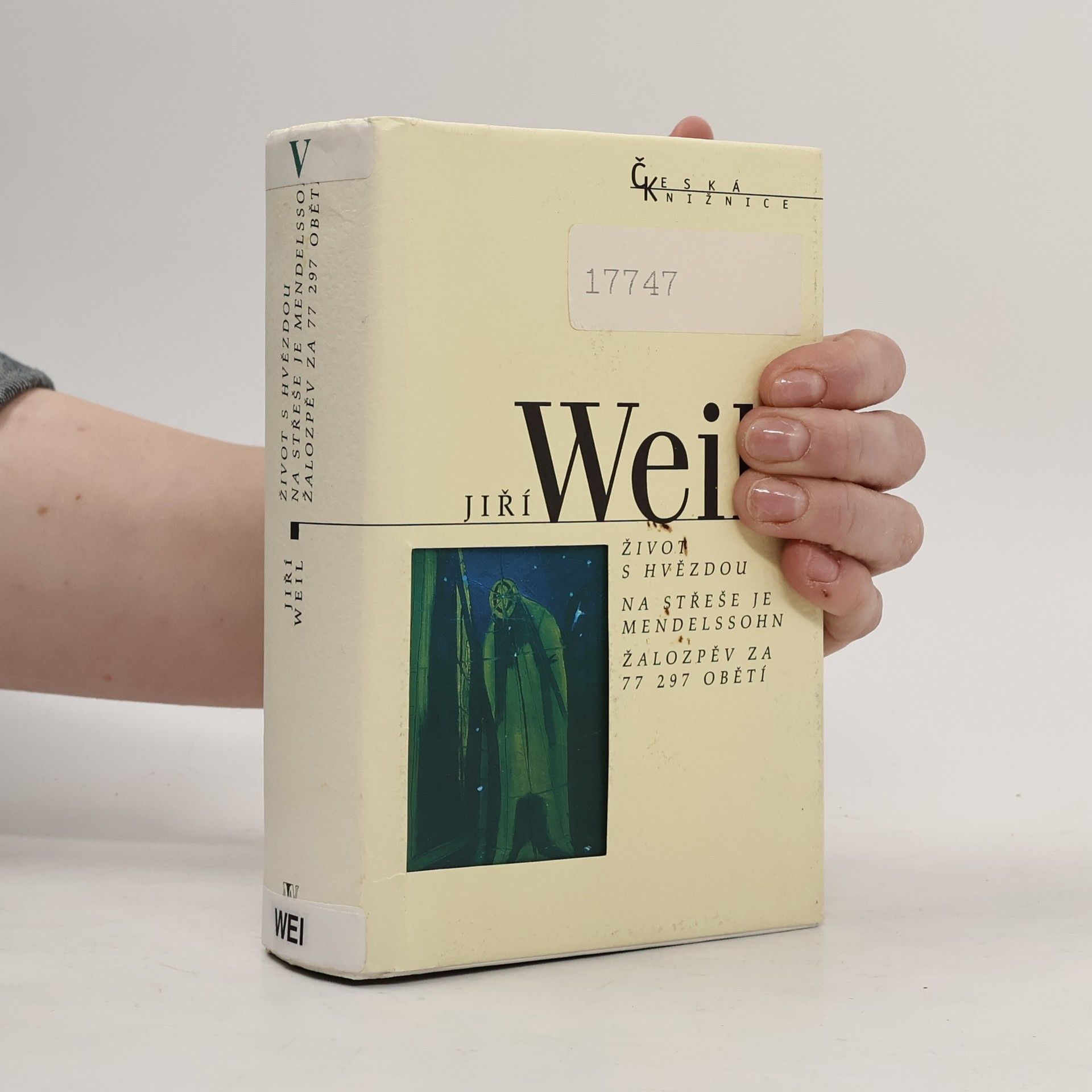 Život s hvězdou. Na střeše je Mendelssohn. Žalozpěv za 77 297 obětí