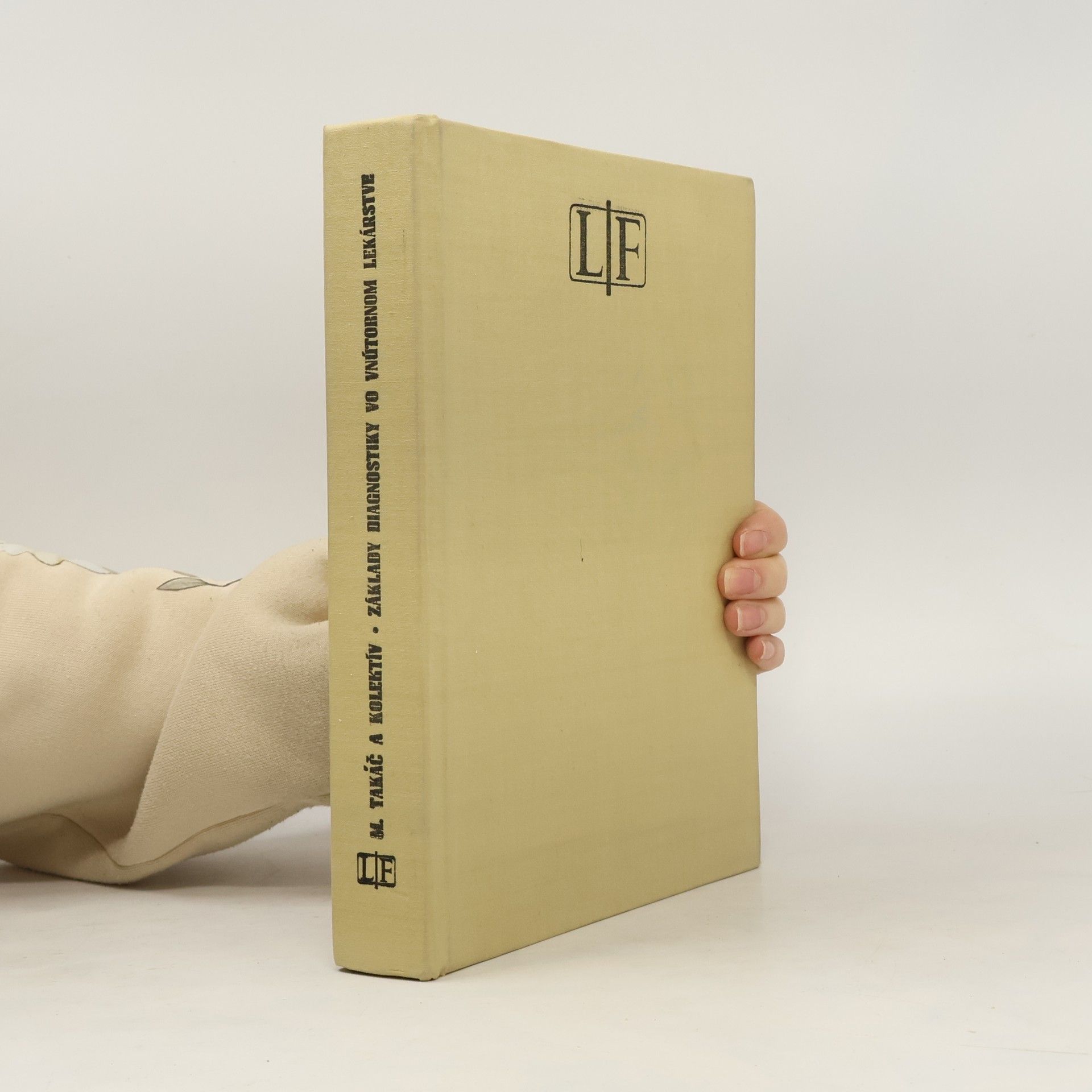 Mikuláš Takáč Základy diagnostiky vo vnútornom lekárstve