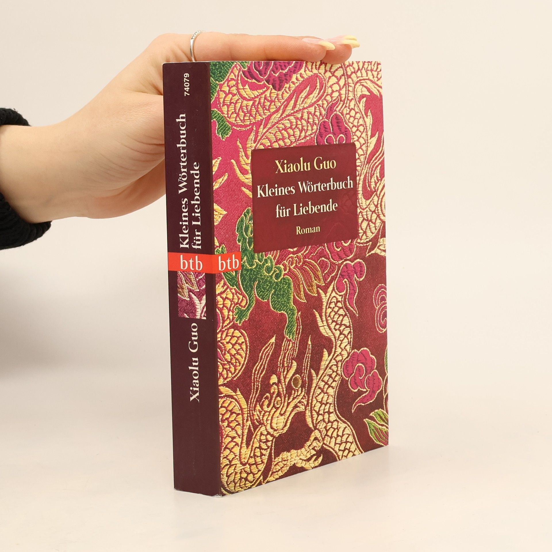 Xiaolu Guo Kleines Wörterbuch für Liebende