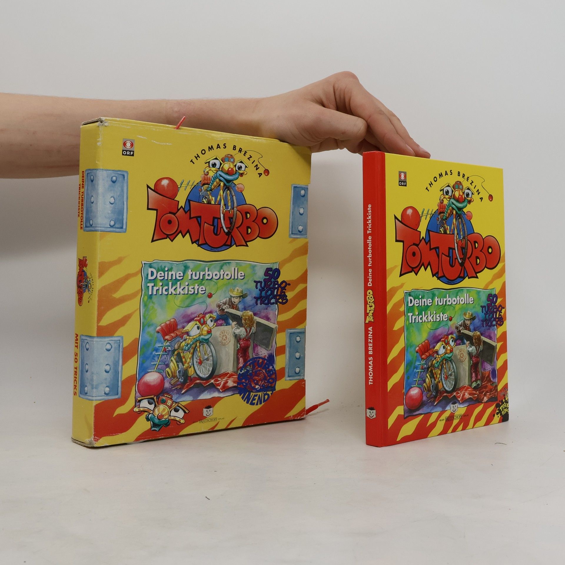 Thomas Brezina Tom Turbo. Deine turbotolle Trickkiste