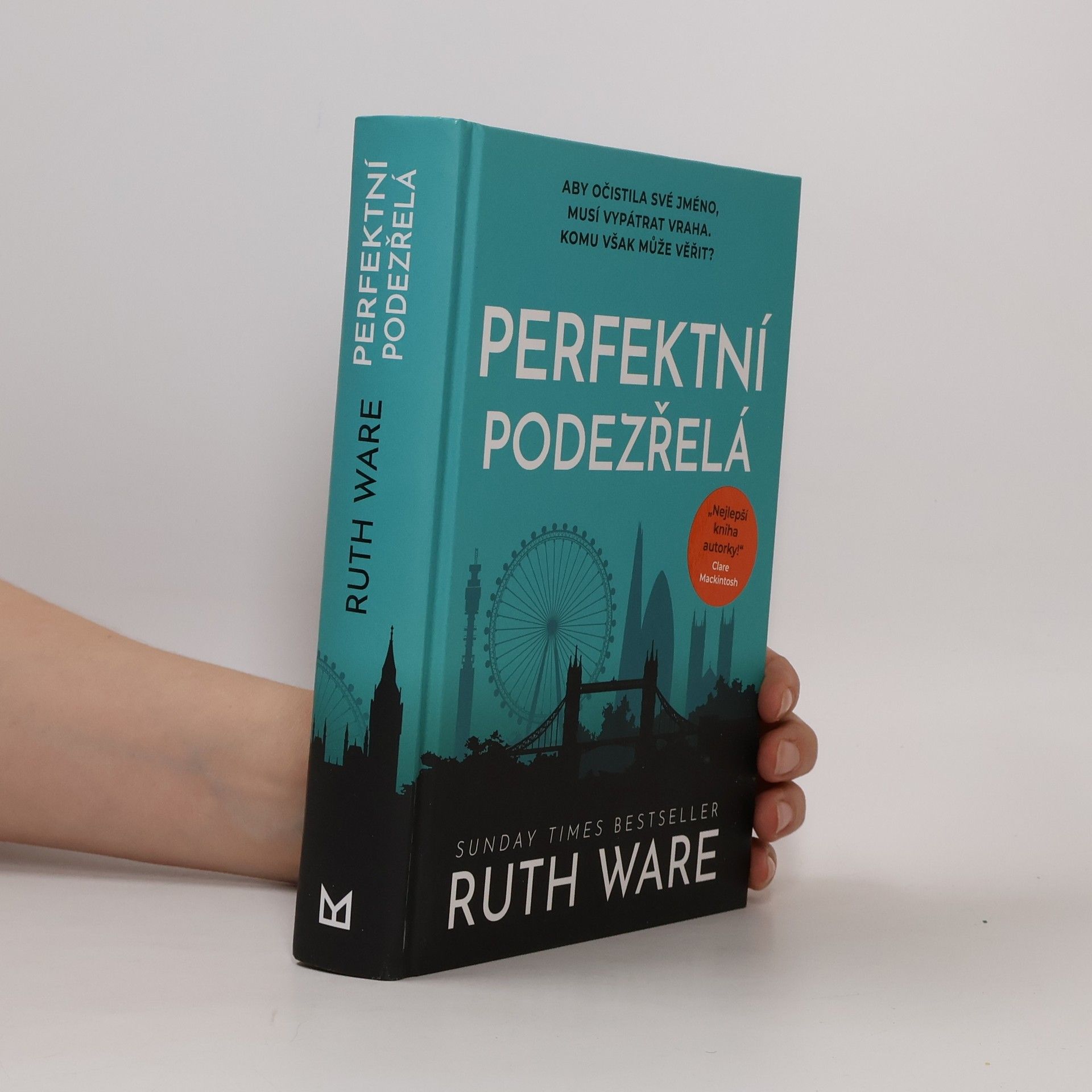 Ruth Ware Perfektní podezřelá