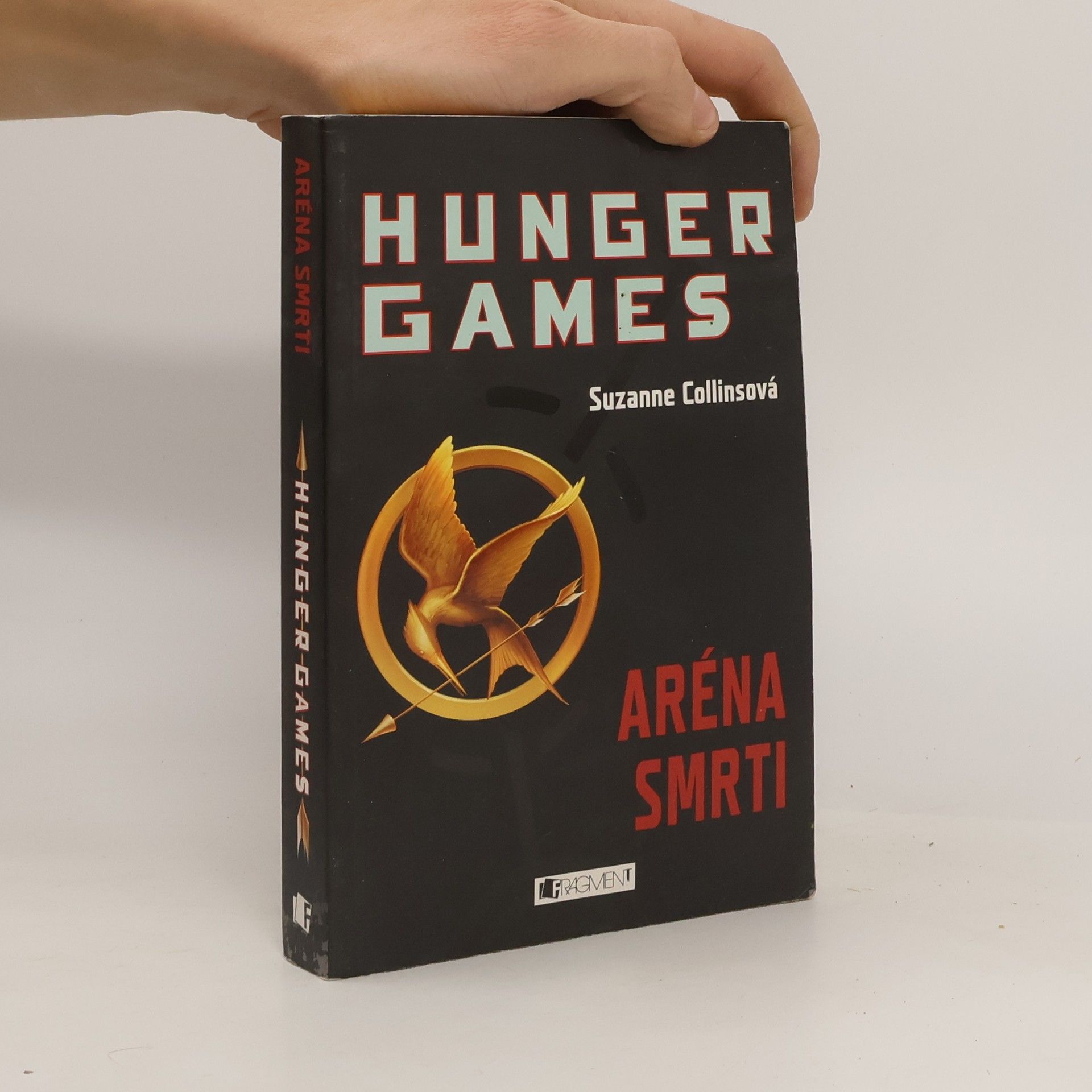 Suzanne Collins Hunger Games. Aréna smrti