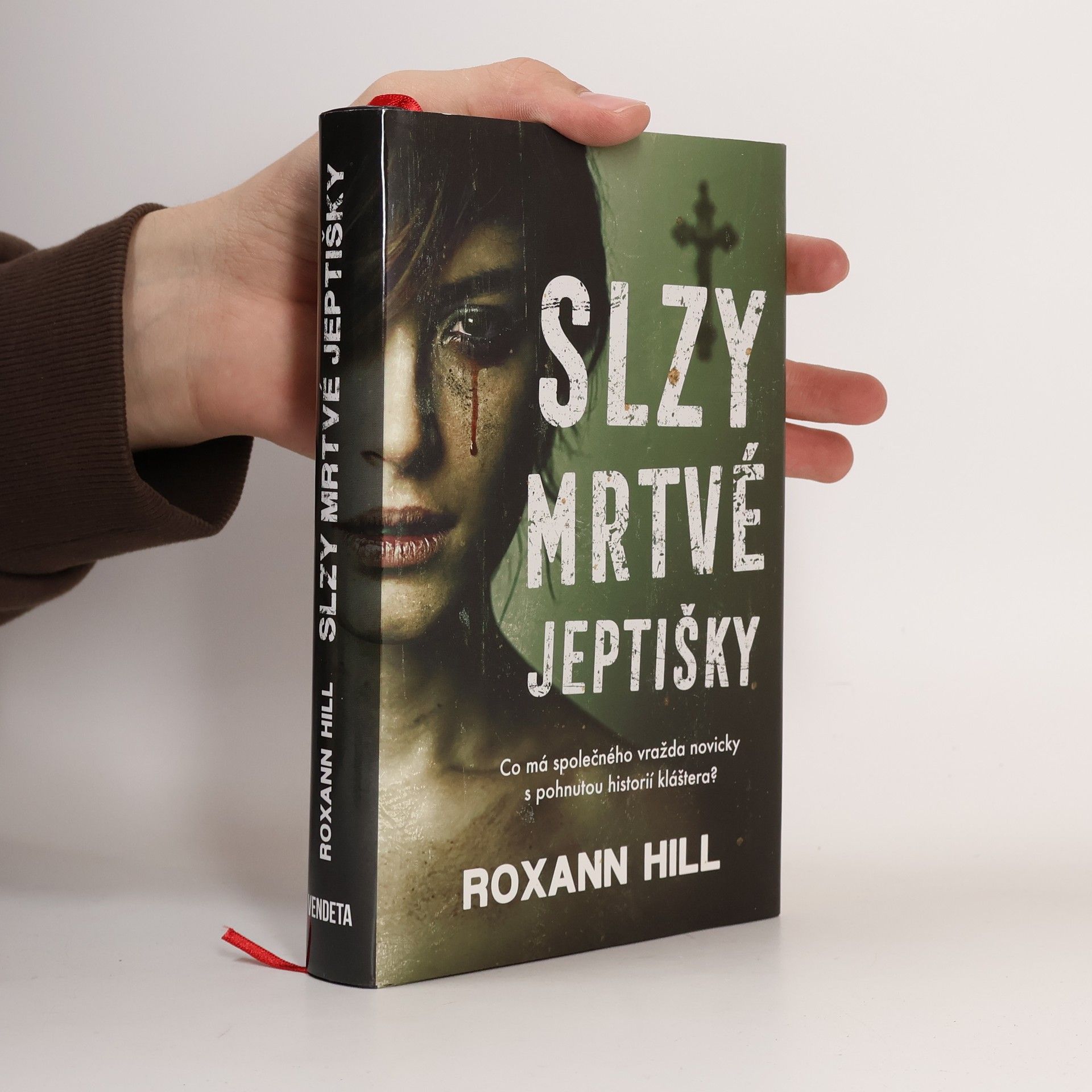 Roxann Hill Slzy mrtvé jeptišky