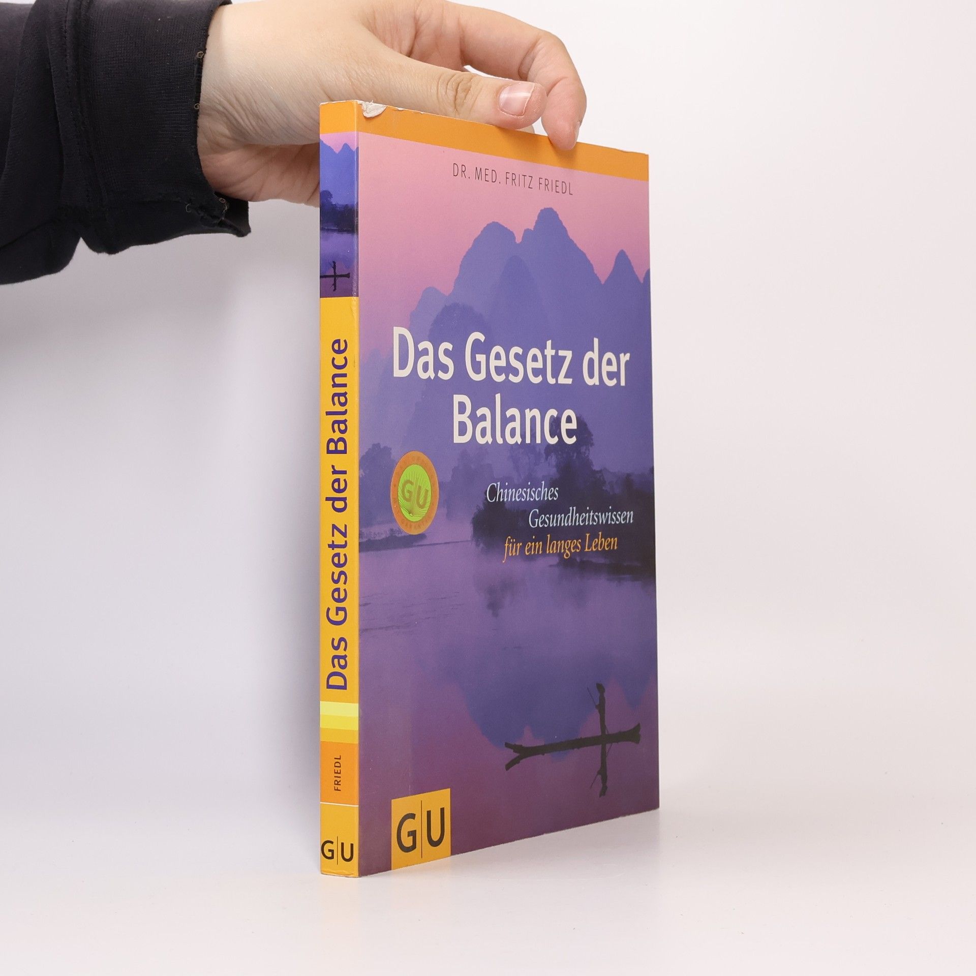 Fritz Friedl Das Gesetz der Balance