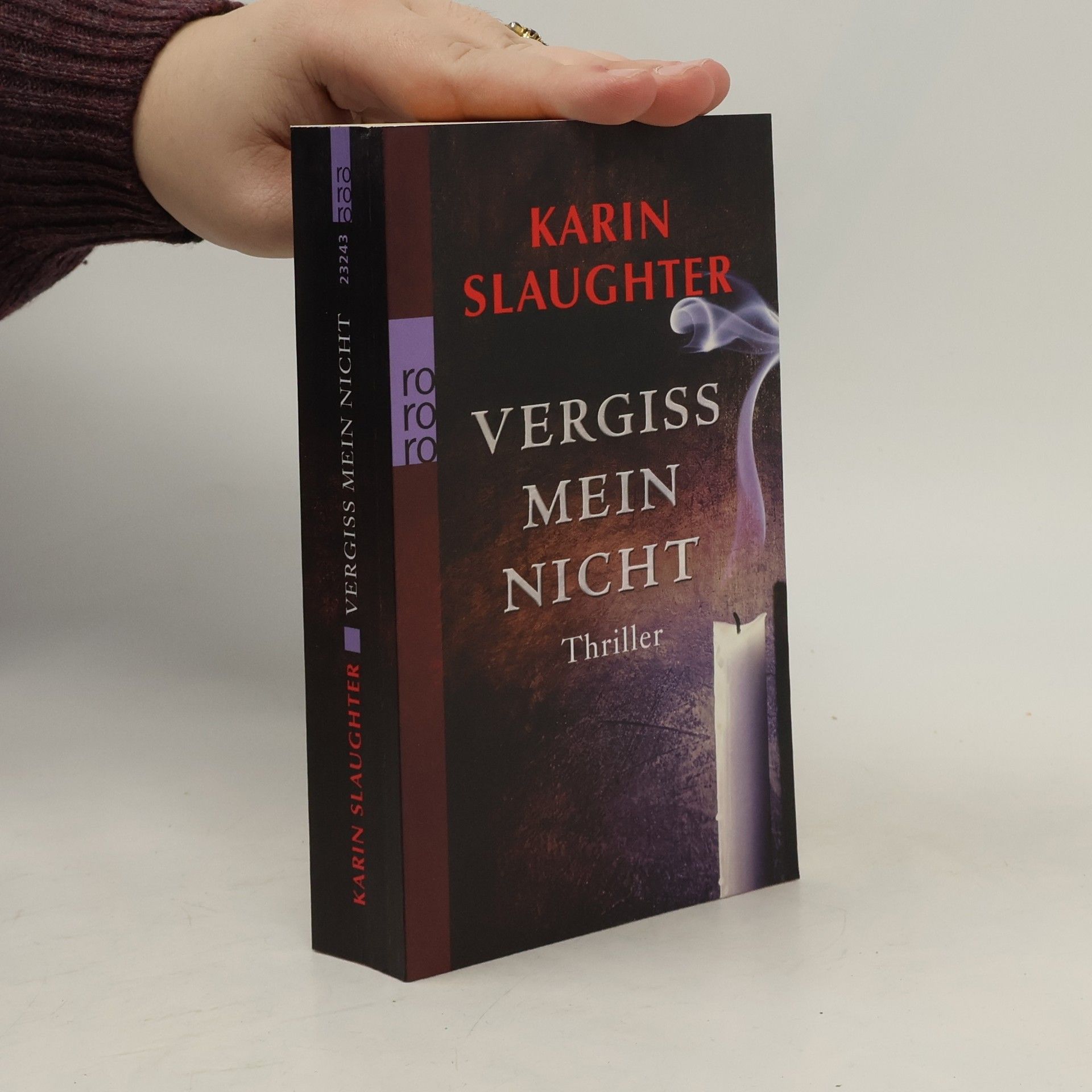 Karin Slaughter Vergiss mein Nicht