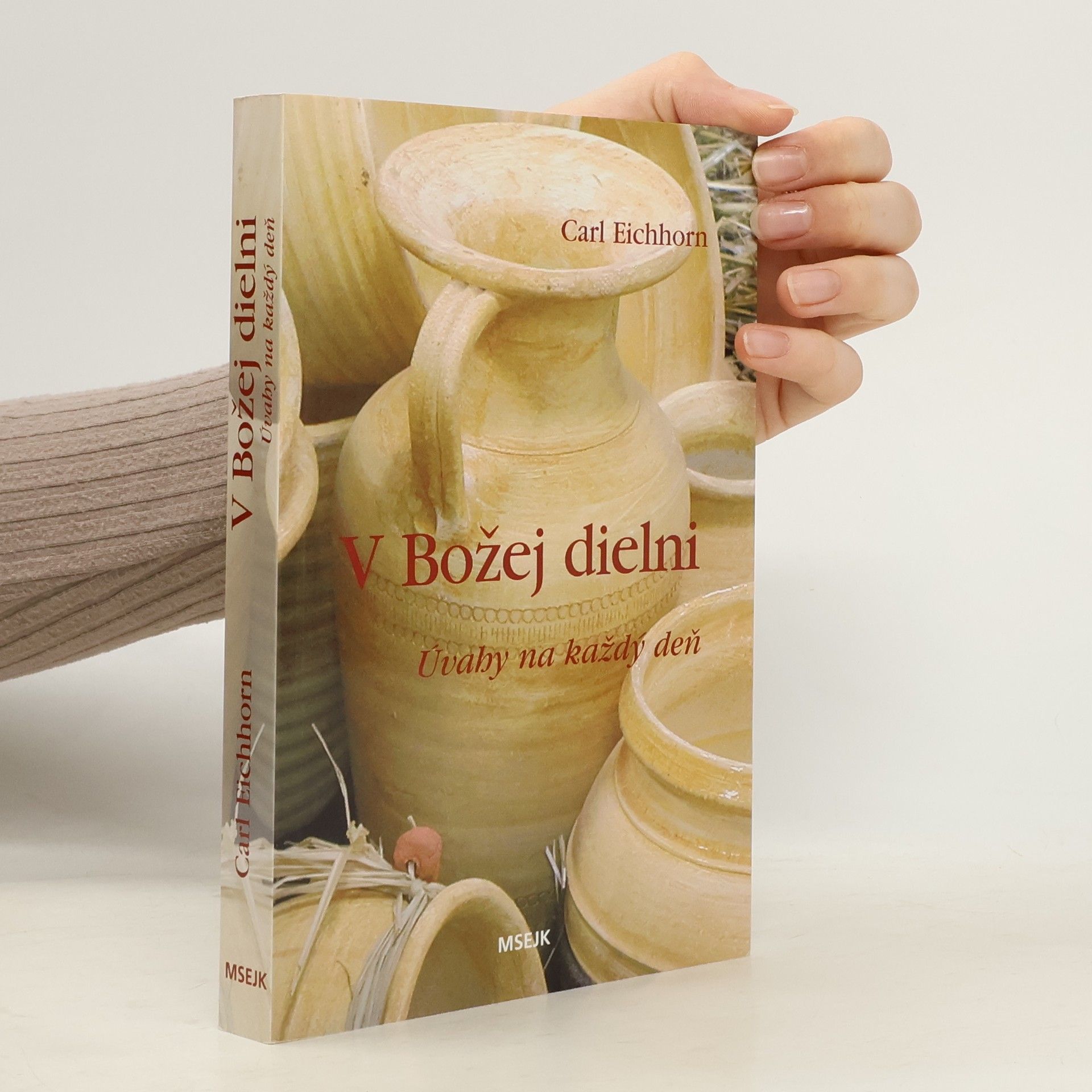 V Božej dielni. Úvahy na každy deň