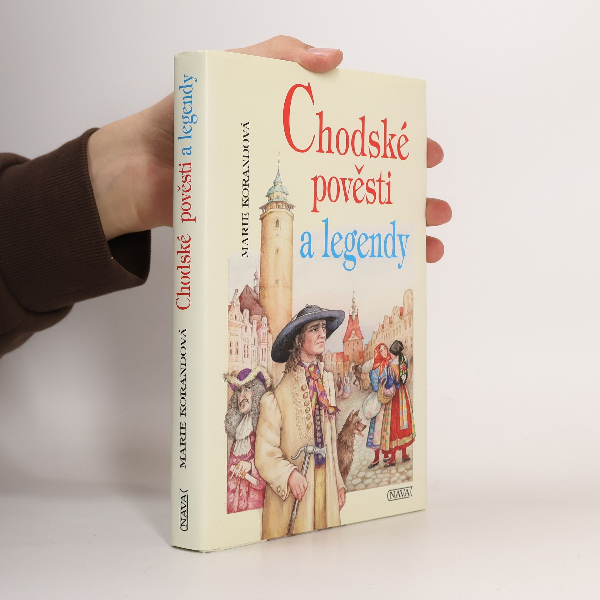 Marie Korandová Chodské pověsti a legendy