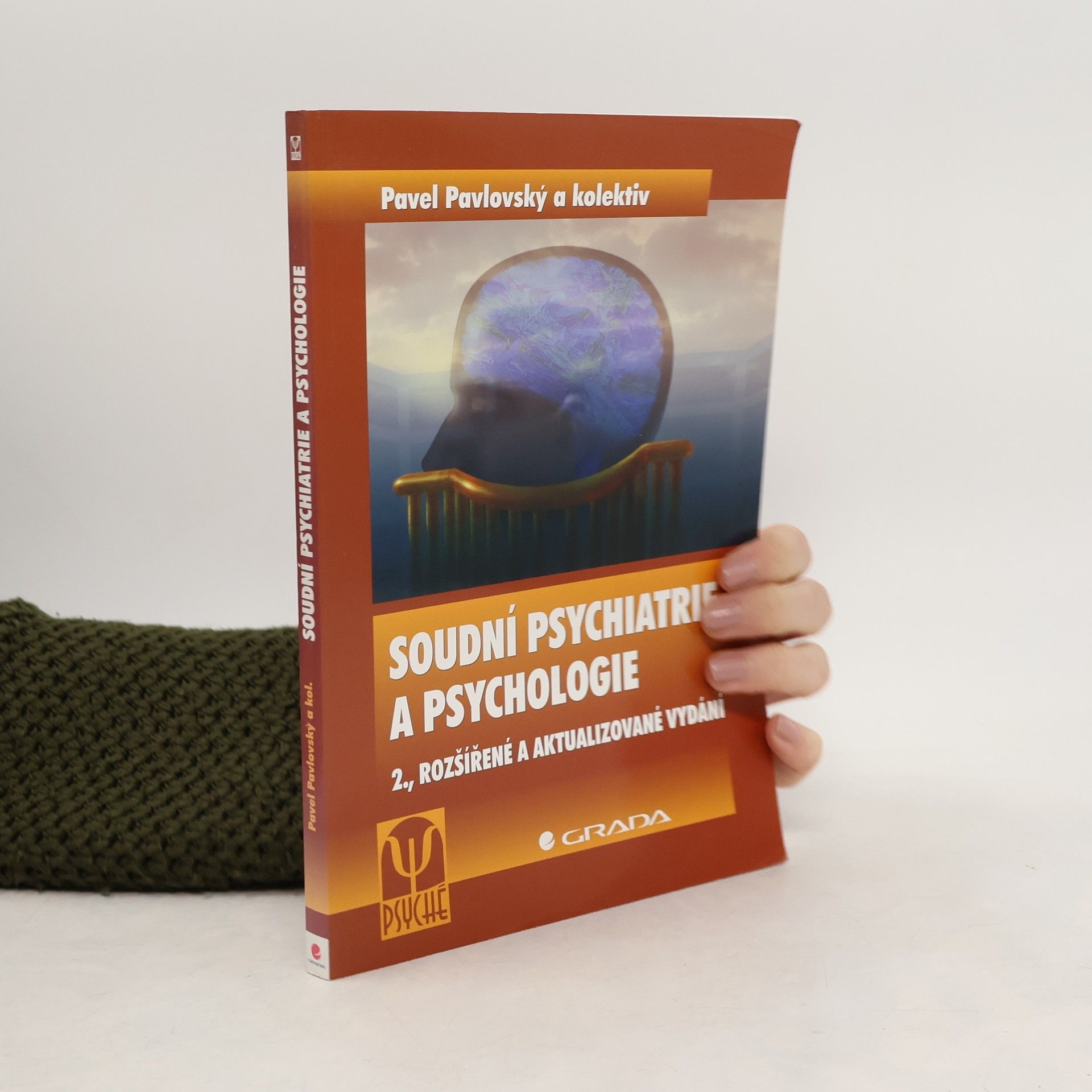 Soudní psychiatrie a psychologie