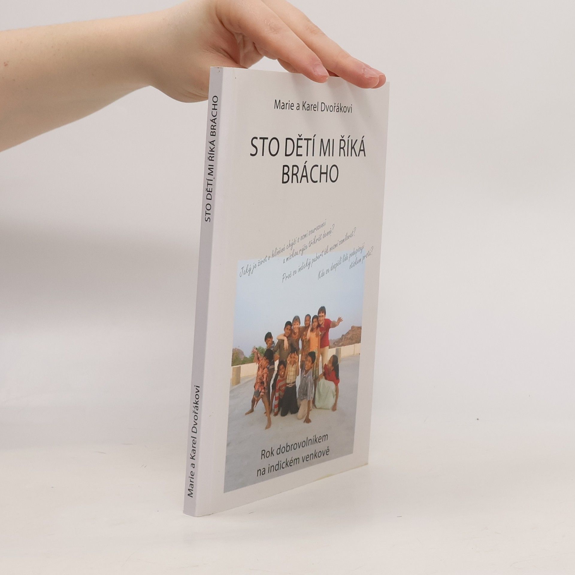 Marie Dvořáková Sto dětí mi říká brácho