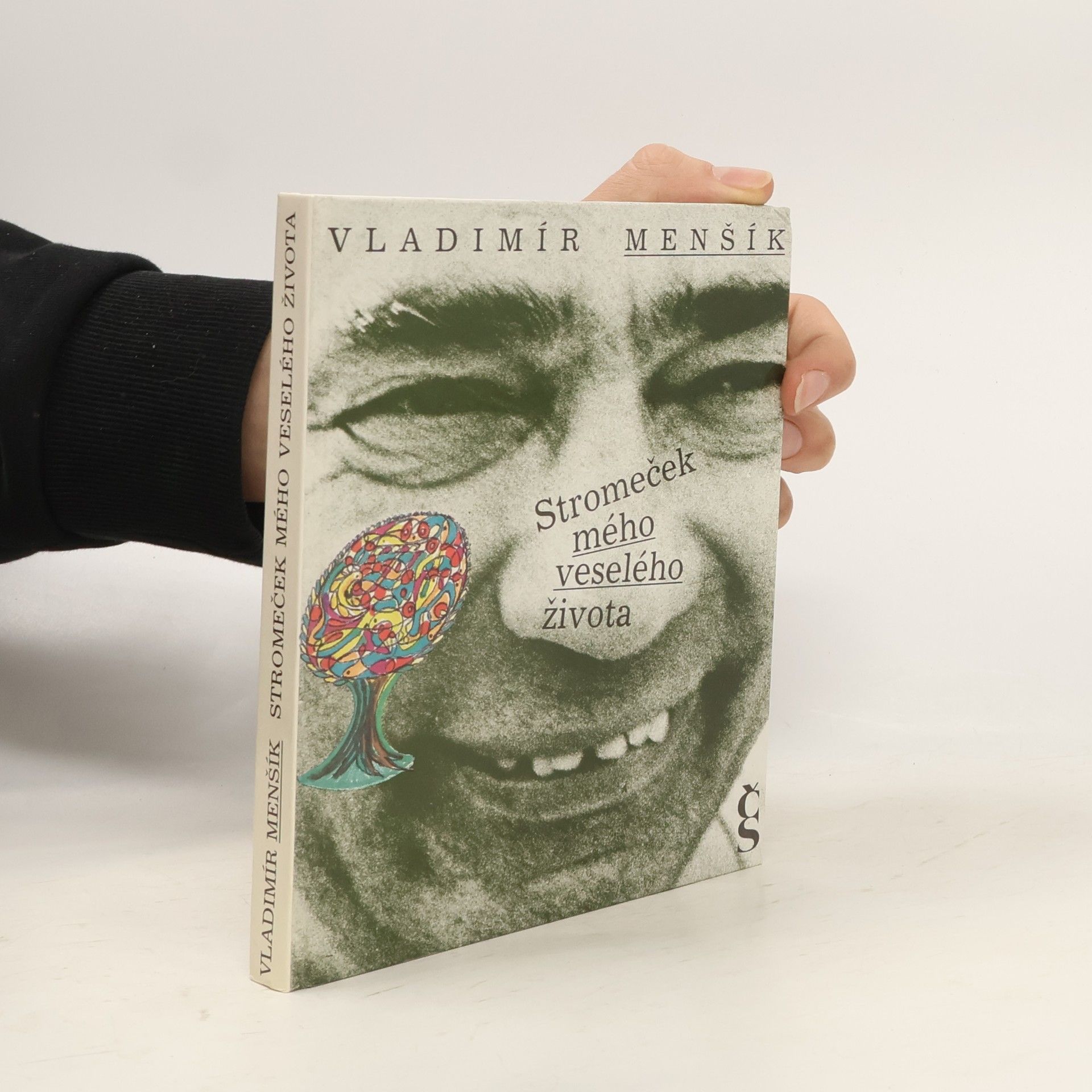 Olga Menšíková Stromeček mého veselého života