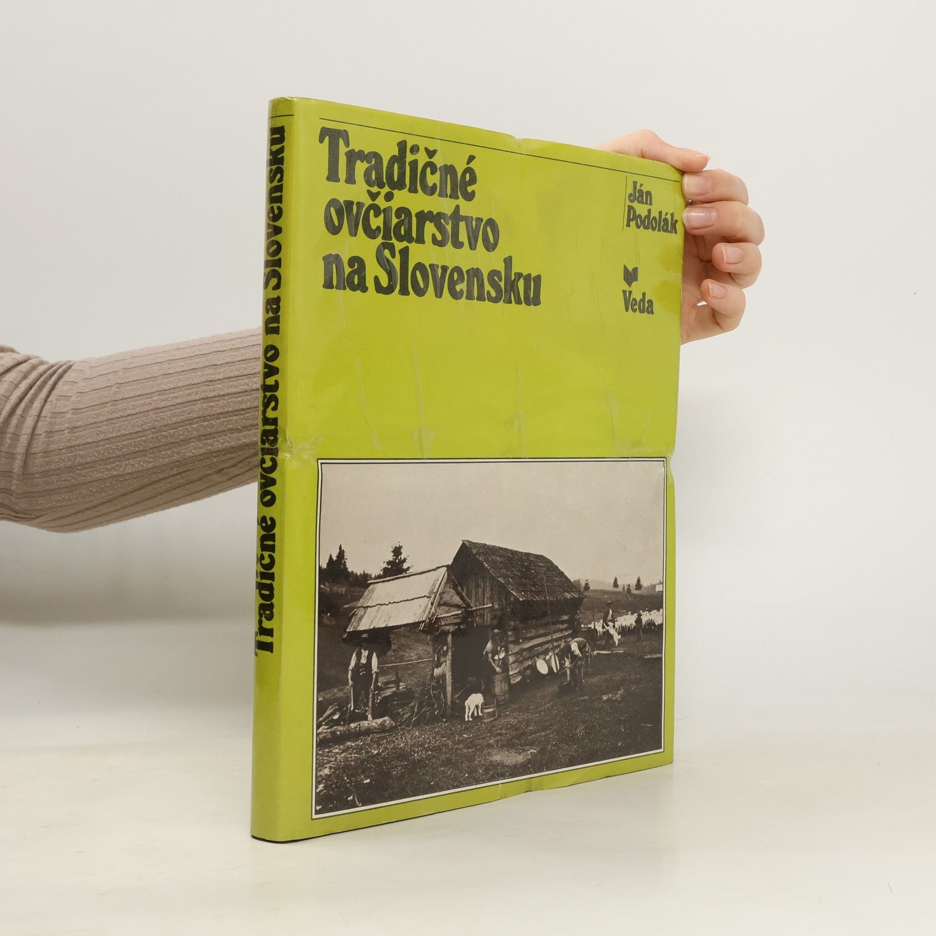 Ján Podolák Tradičné ovčiarstvo na Slovensku