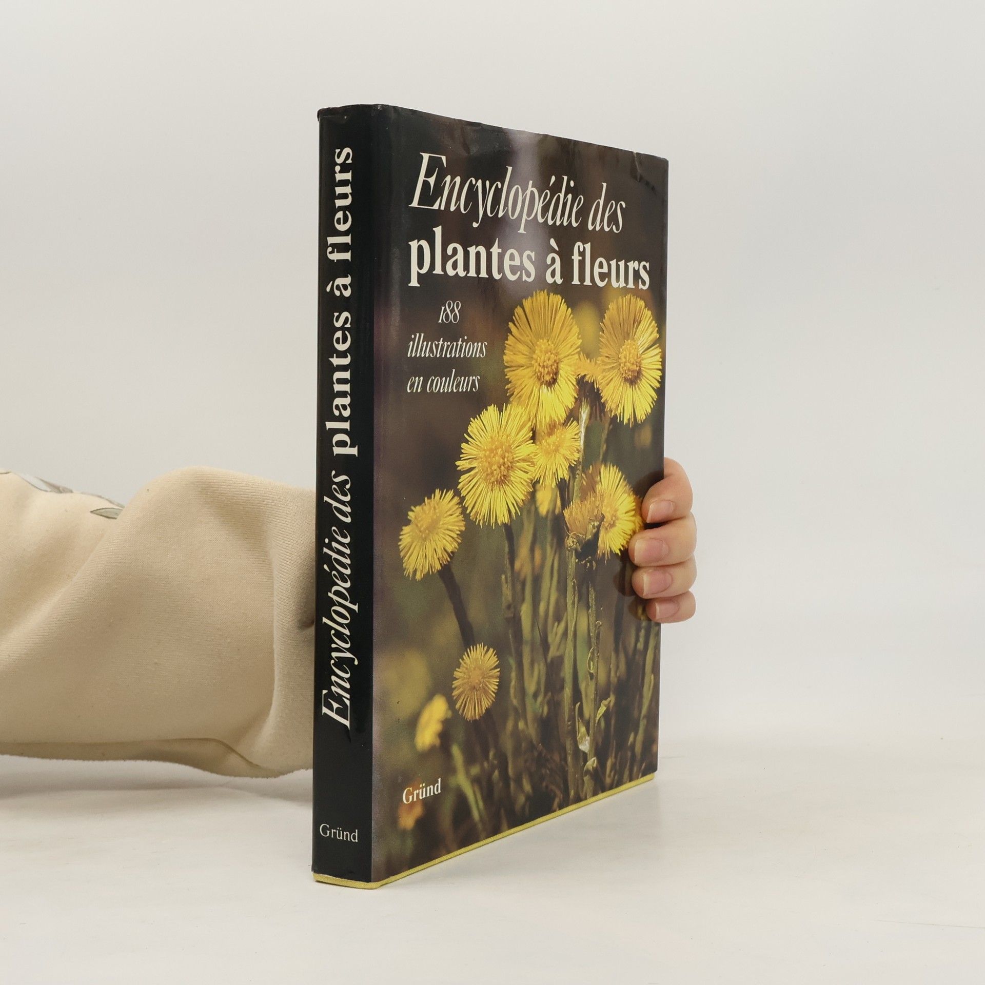 Autorenkollektiv Encyclopédie des plantes à fleurs