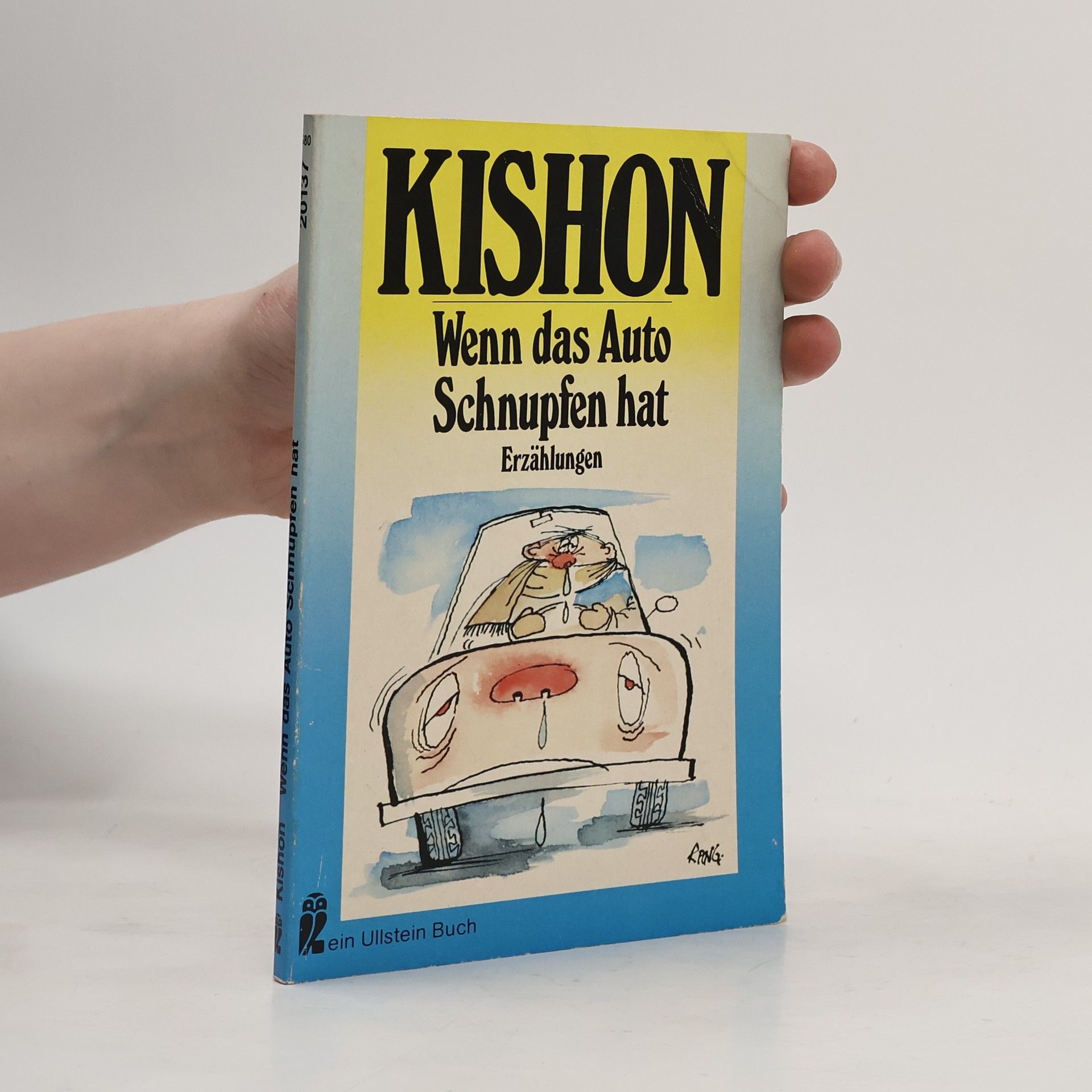 Ephraim Kishon Wenn das Auto Schnupfen hat