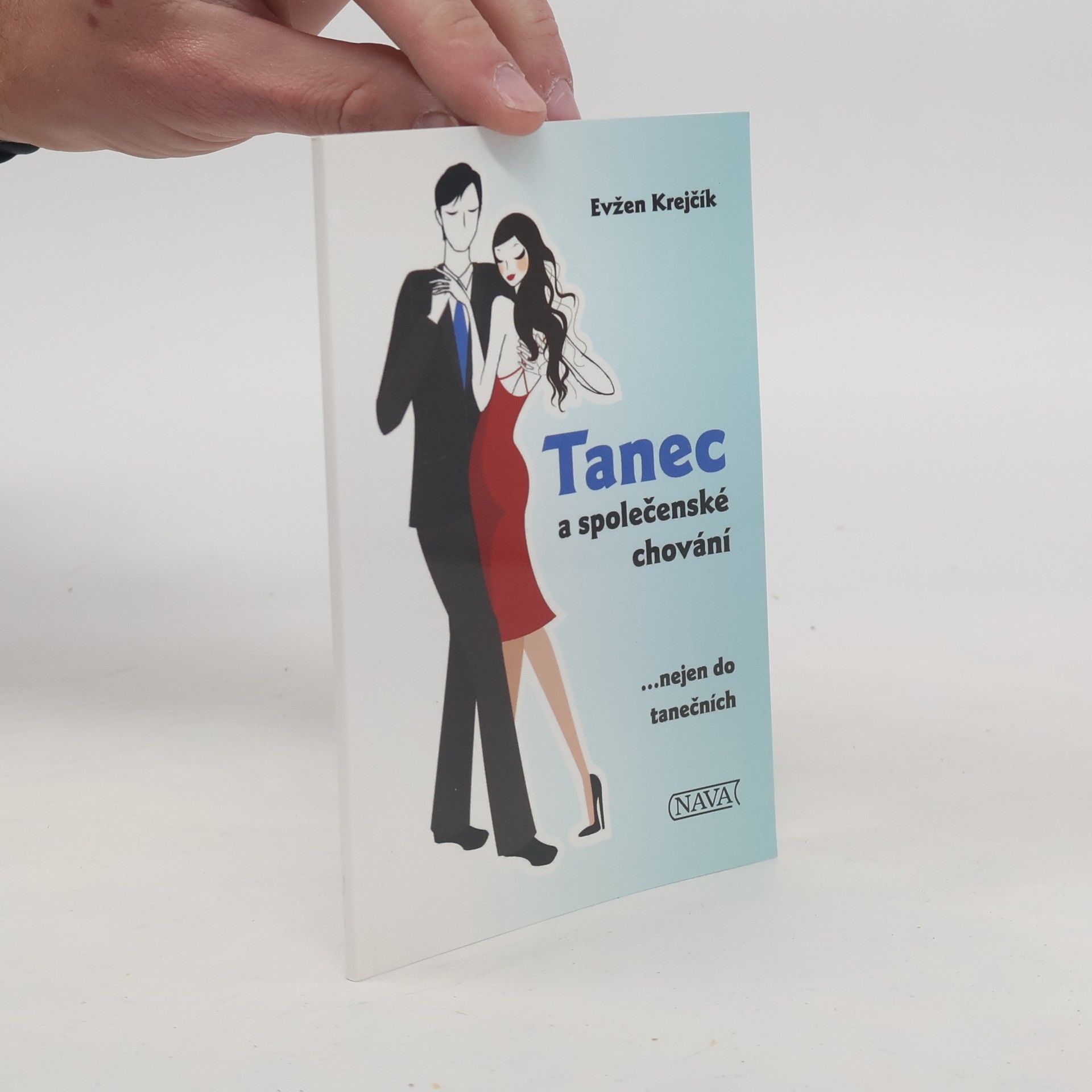 Evžen Krejčík Tanec a společenské chování
