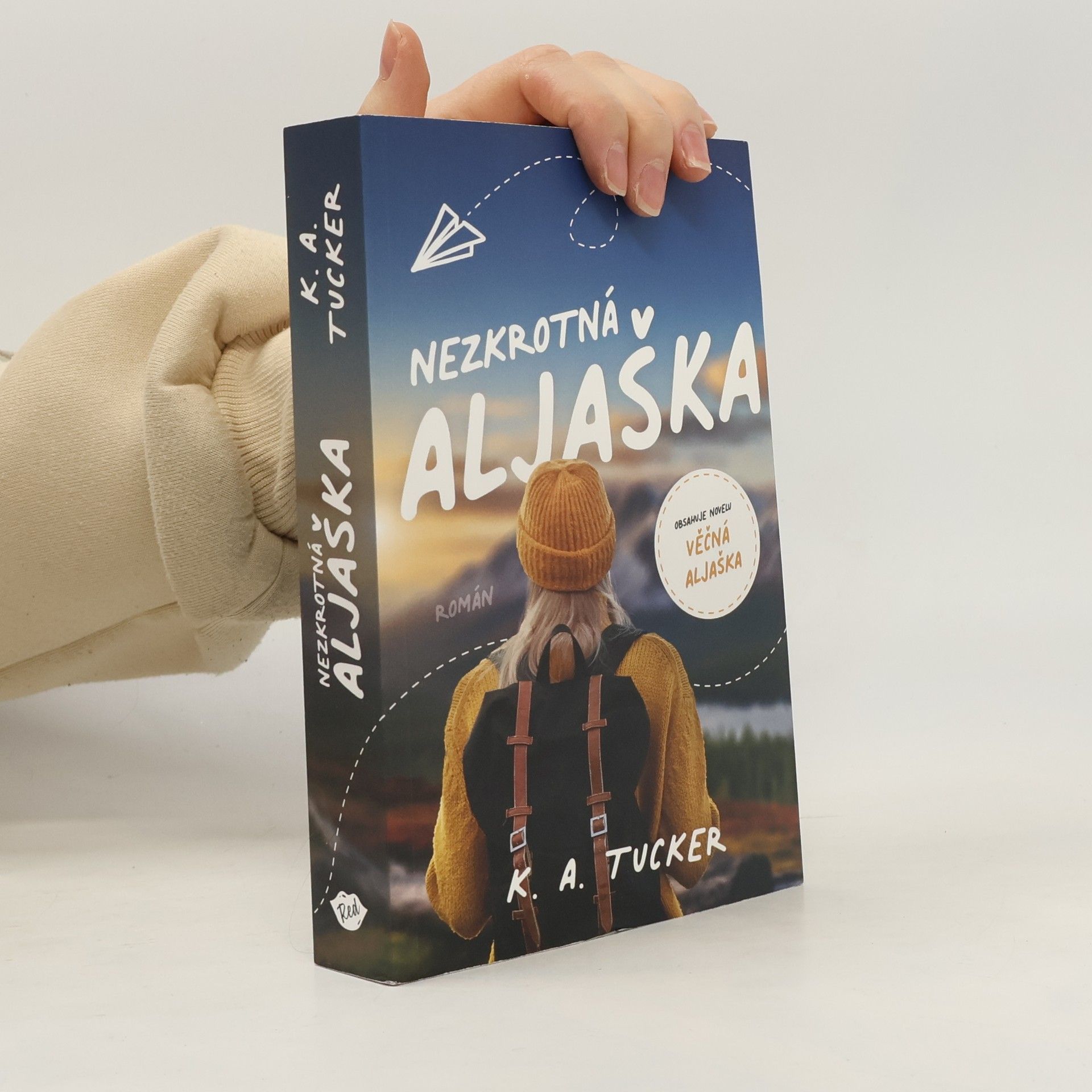K.A. Tucker Nezkrotná Aljaška
