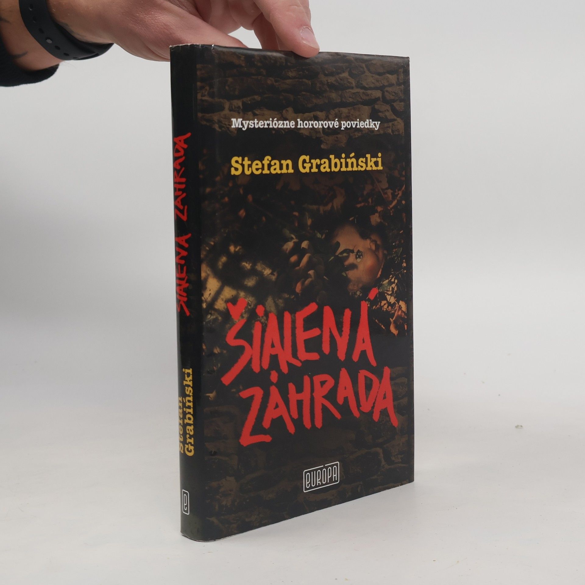 Stefan Grabiński Šialená záhrada