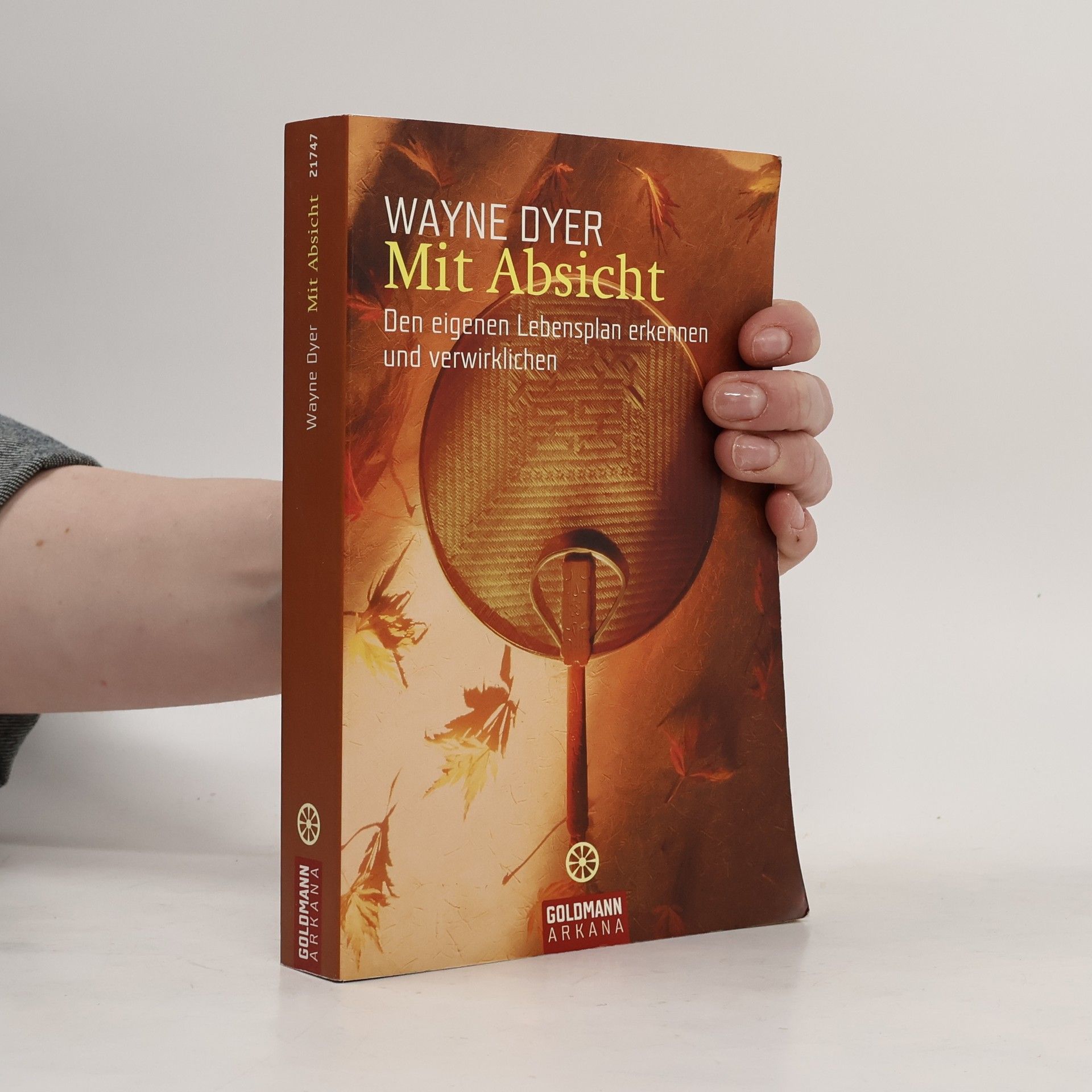 Wayne Dyer Mit Absicht