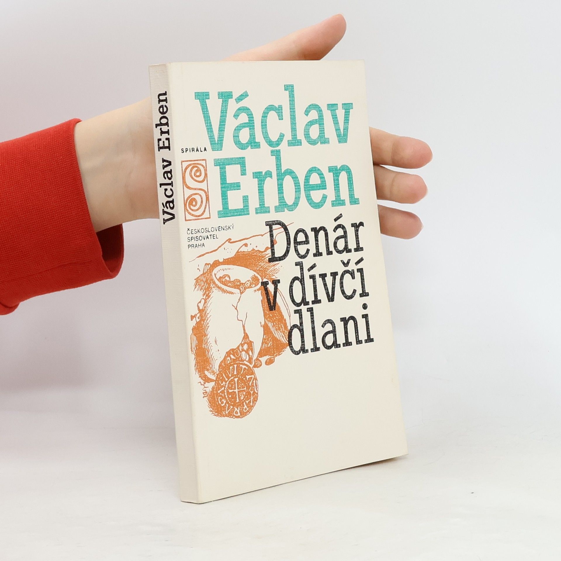 Václav Erben Denár v dívčí dlani