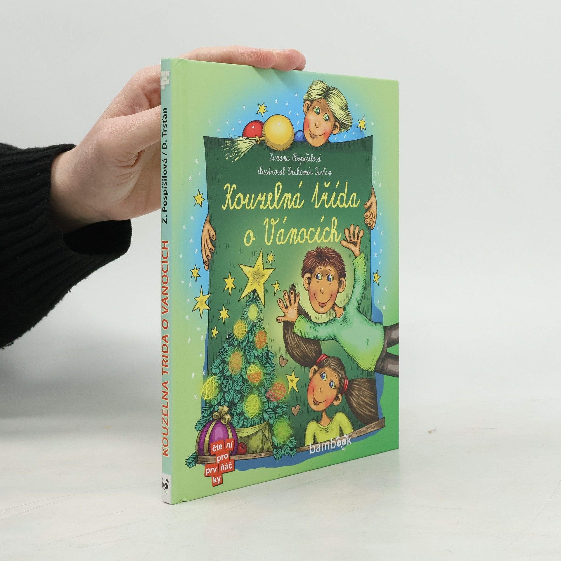 Zuzana Pospíšilová Kouzelná třída o Vánocích