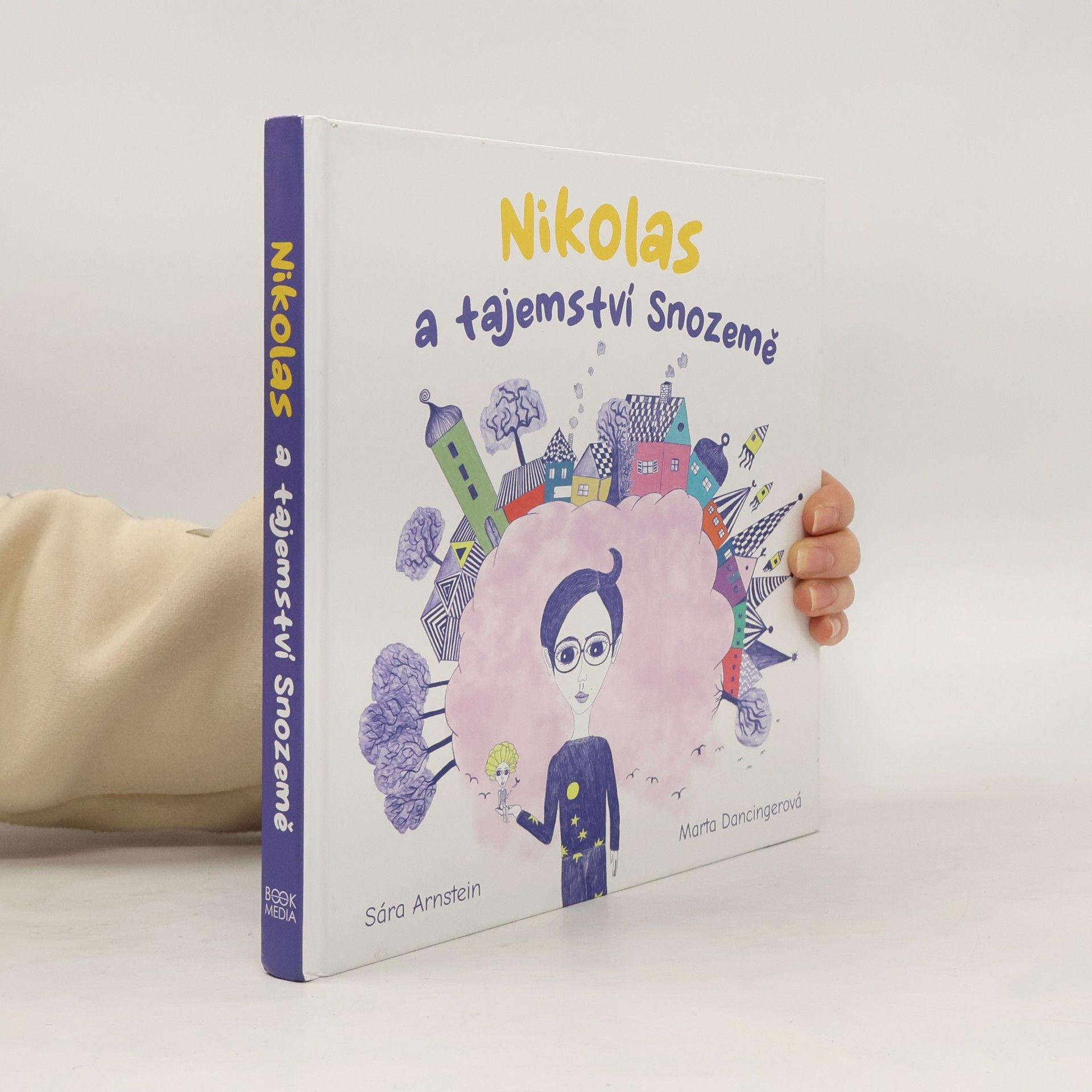 Marta Dancingerová Nikolas a tajemství Snozemě