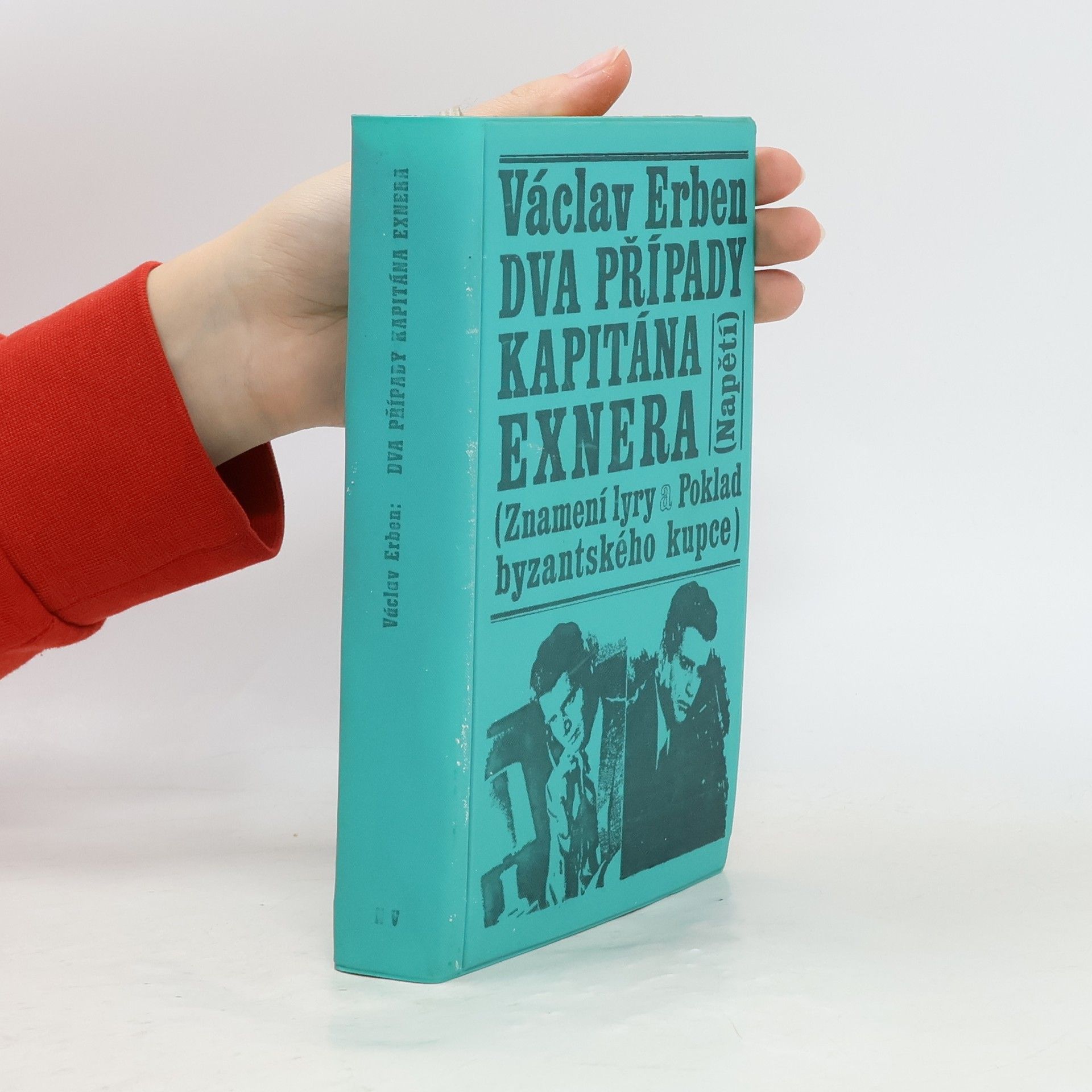 Václav Erben Dva případy kapitána Exnera