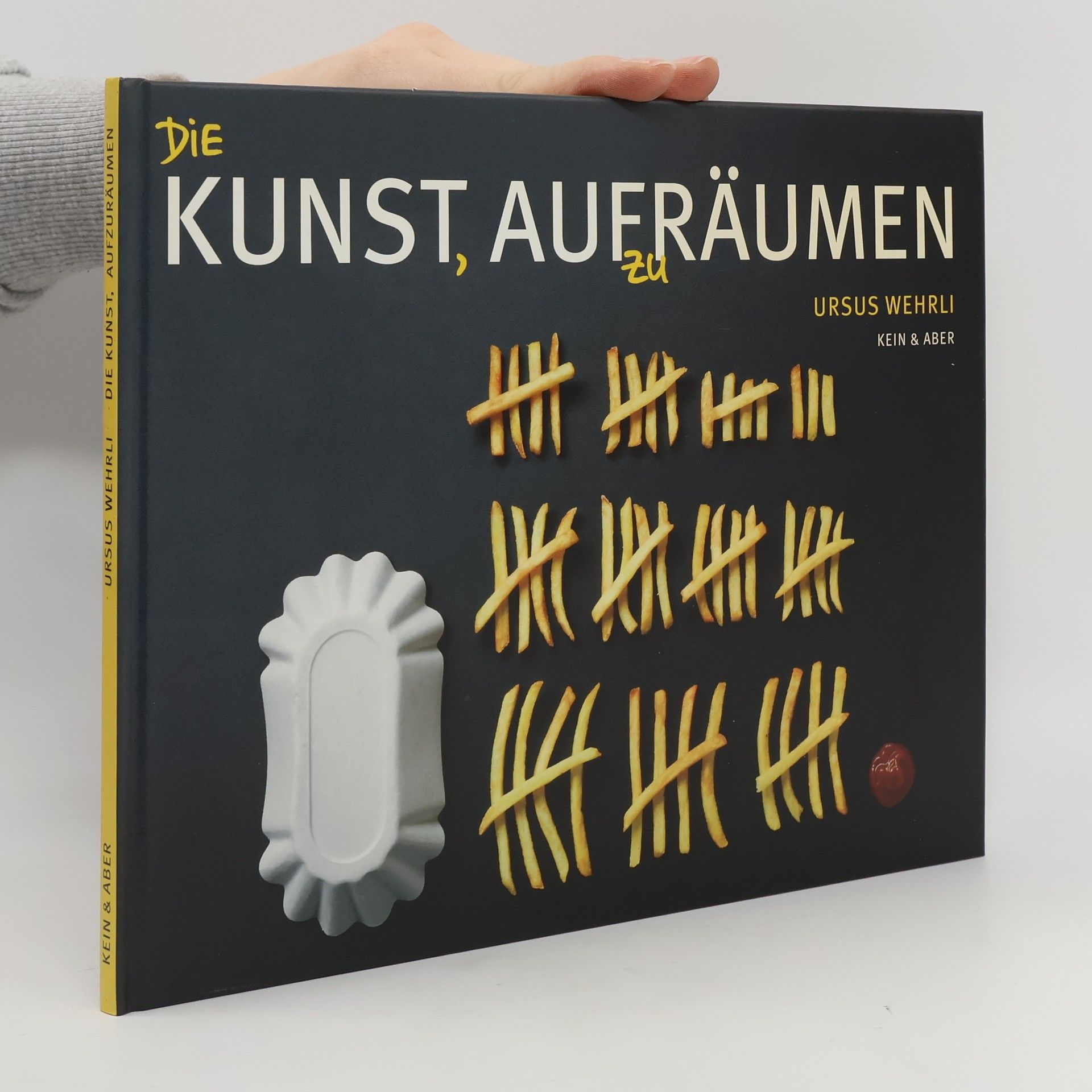 Ursus Wehrli Die Kunst, aufzuräumen