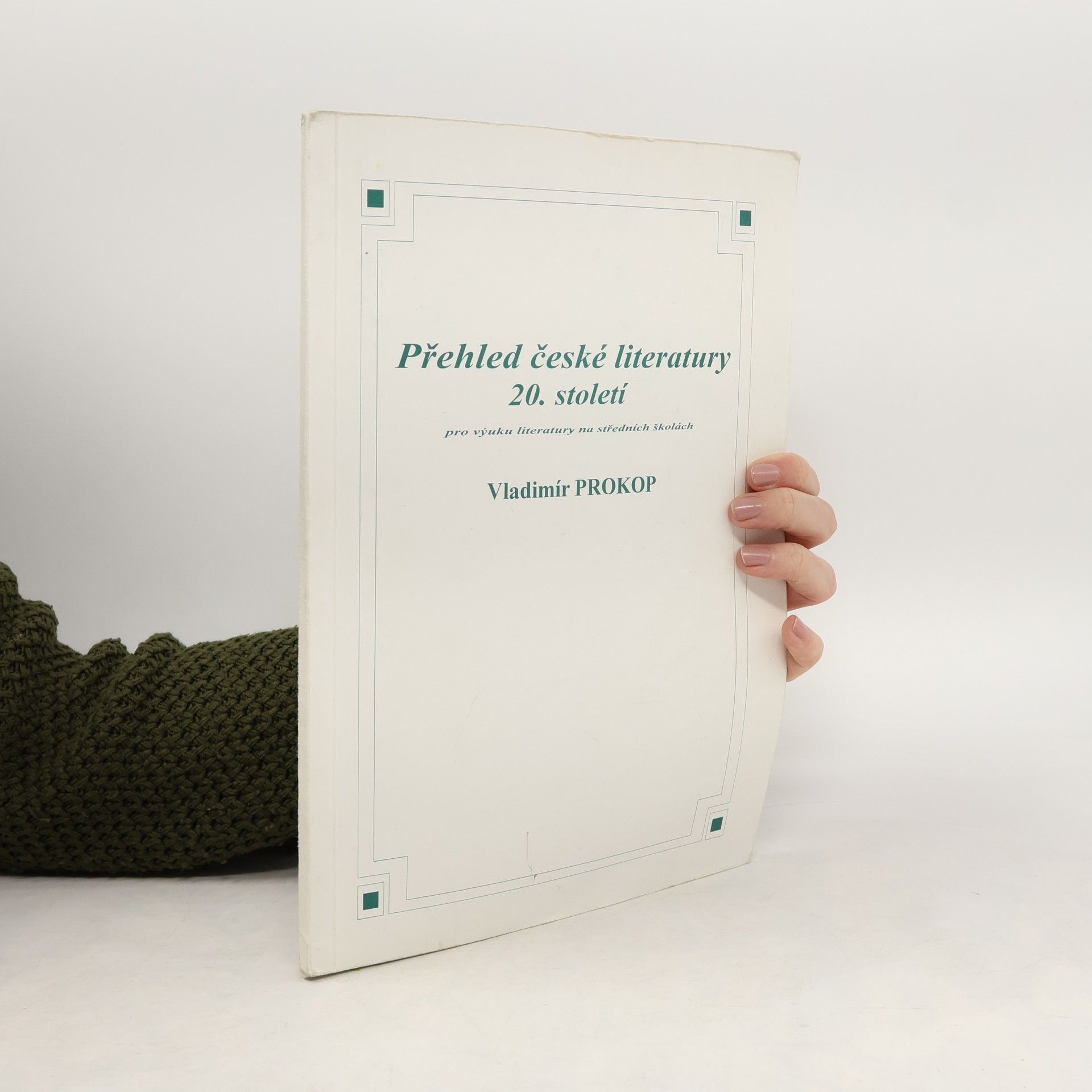 Vladimír Prokop Přehled české literatury 20. století