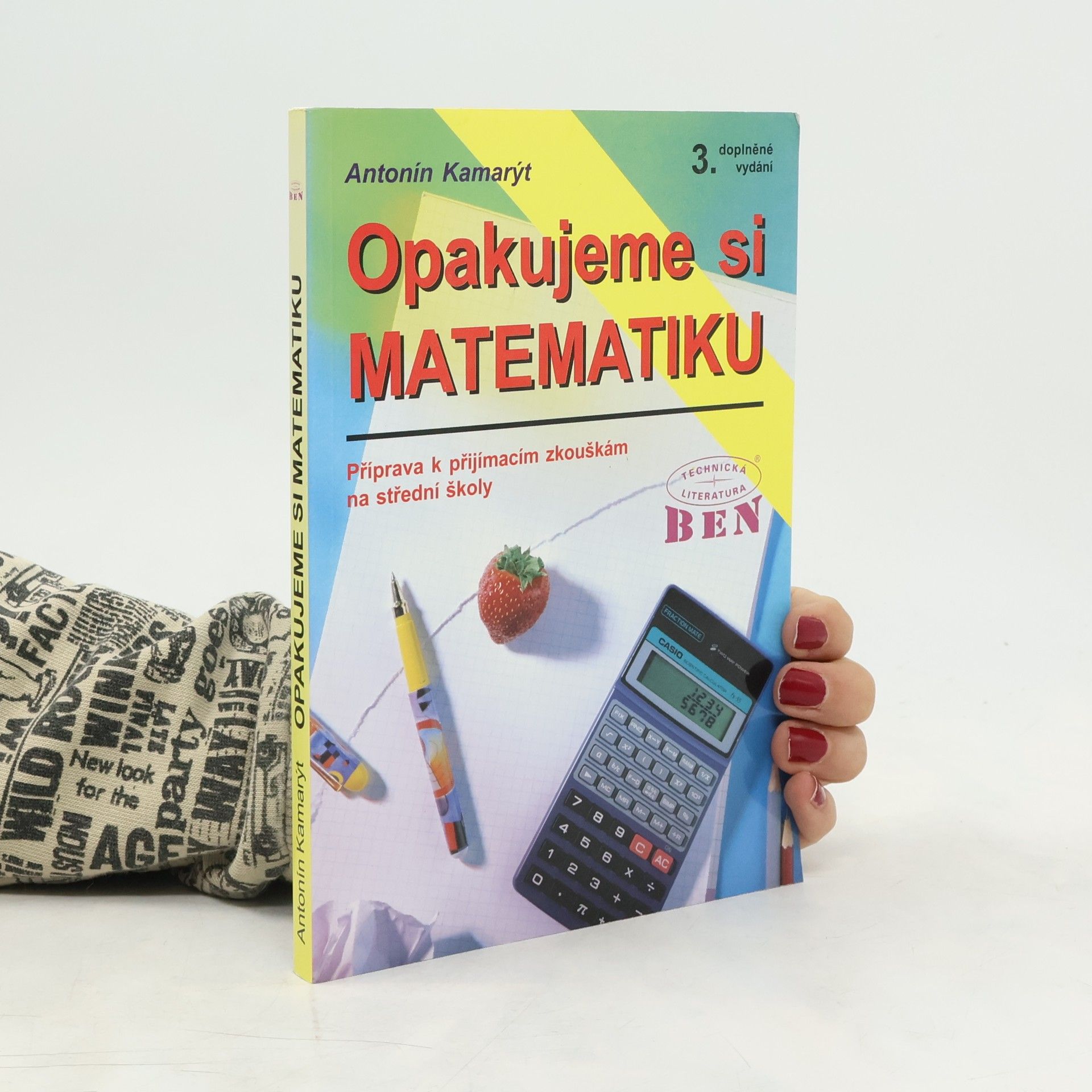 Antonín Kamarýt Opakujeme si matematiku