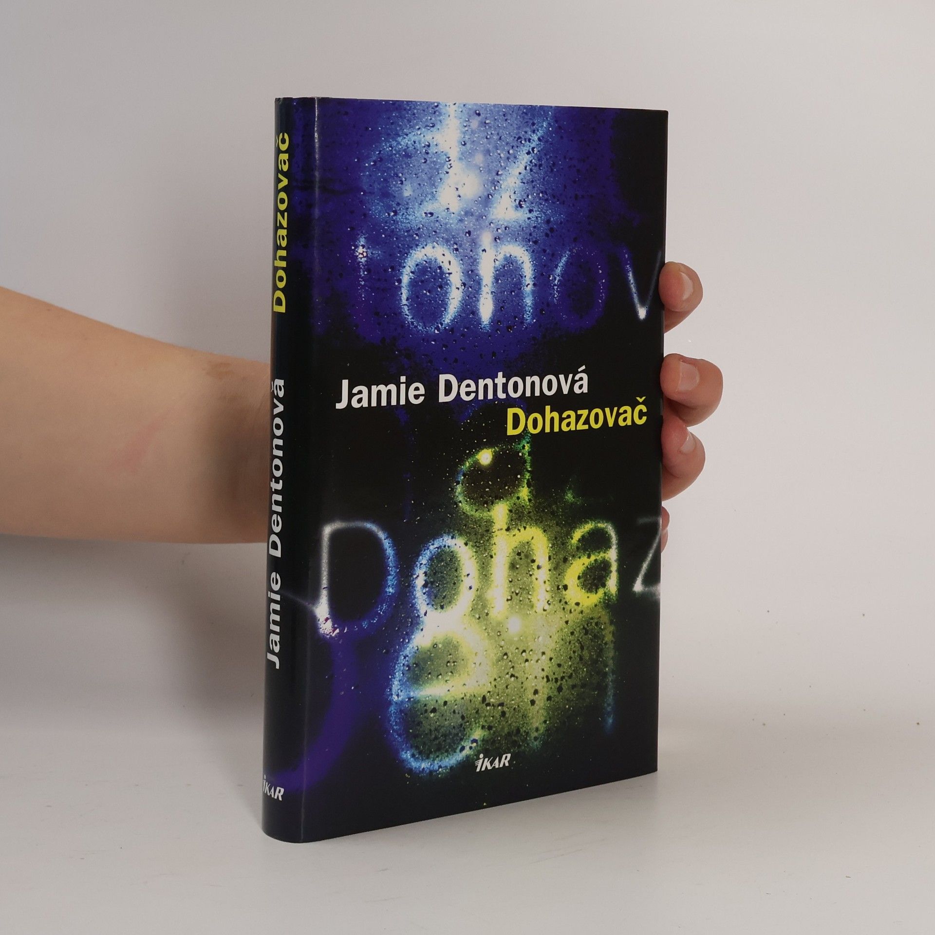 Jamie Ann Denton Dohazovač