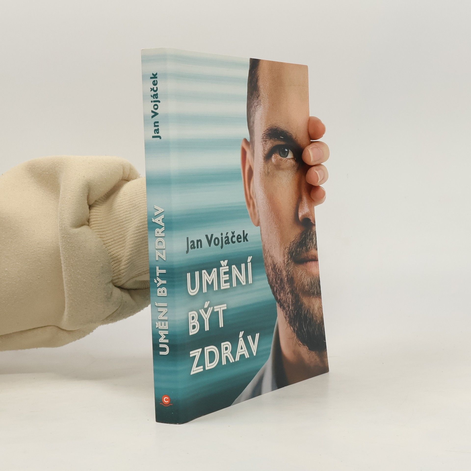 Jan Vojáček Umění být zdráv