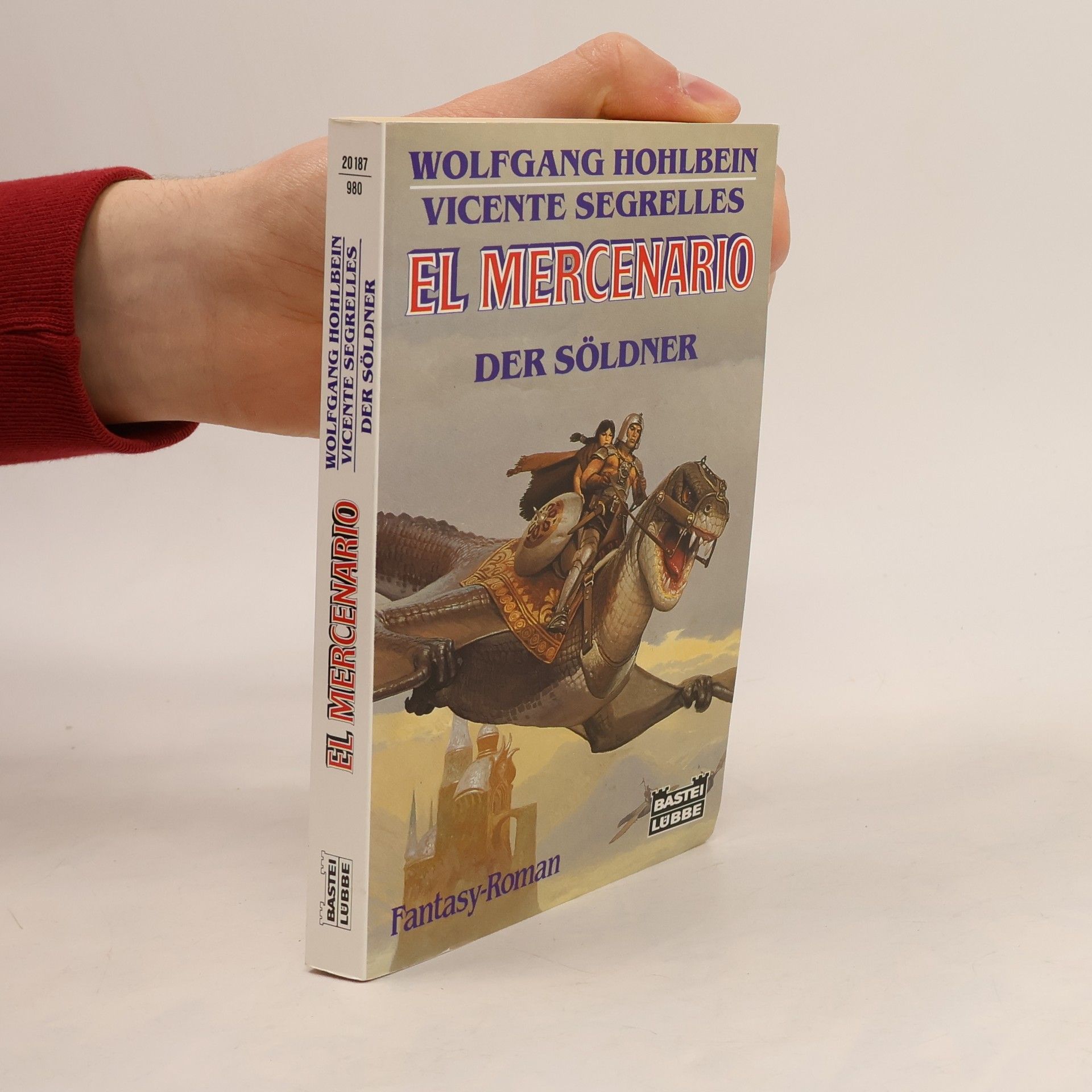 Wolfgang Hohlbein El mercenario. Der Söldner