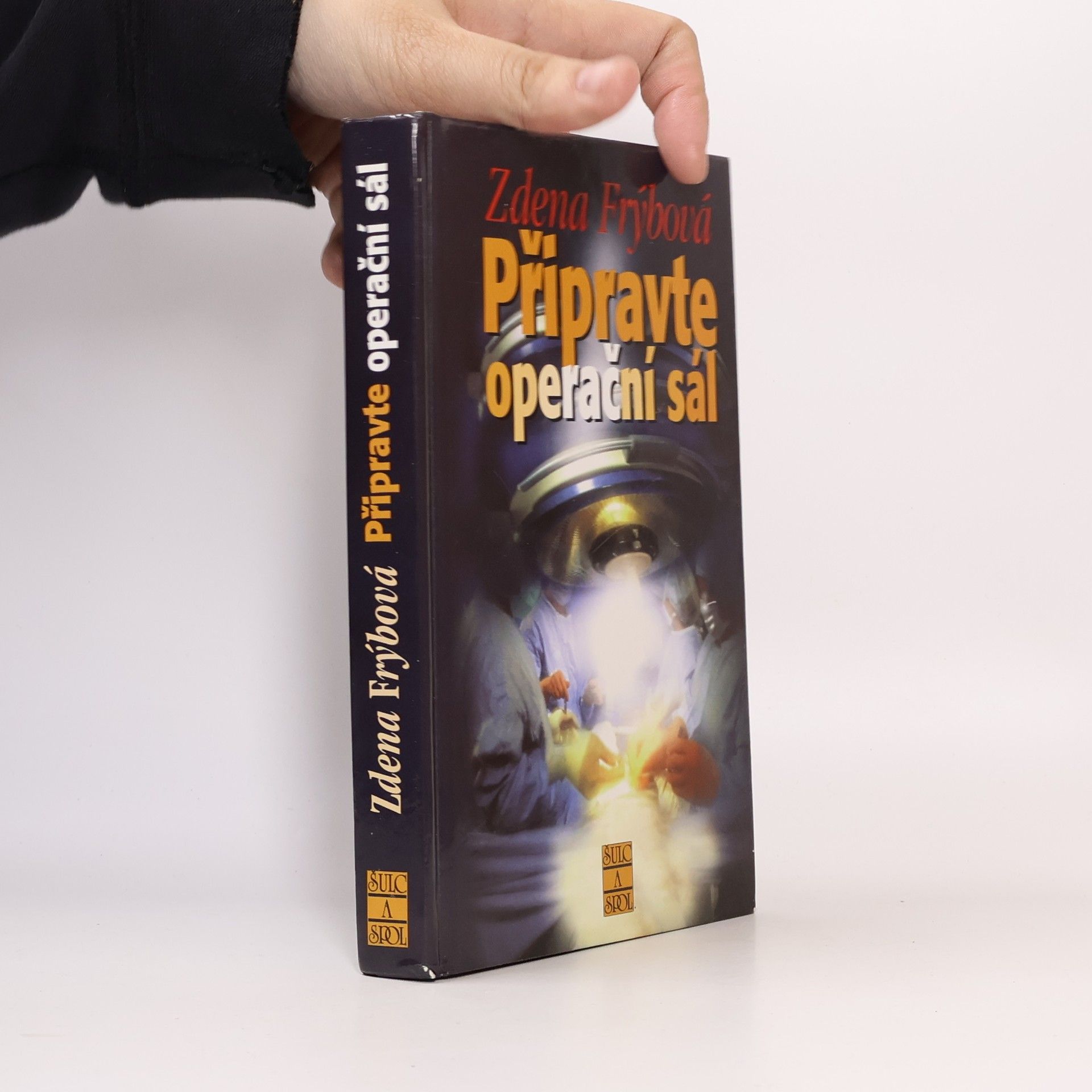 Zdena Frýbová Připravte operační sál