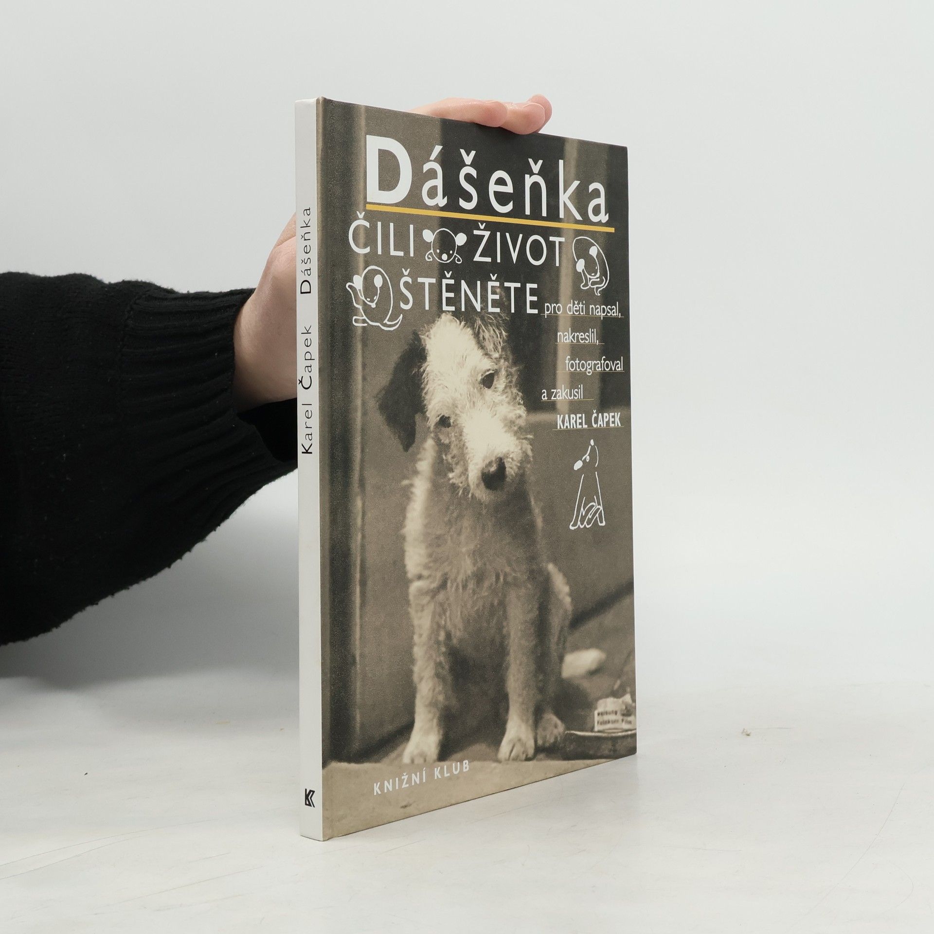 Karel Čapek Dášeňka čili Život štěněte