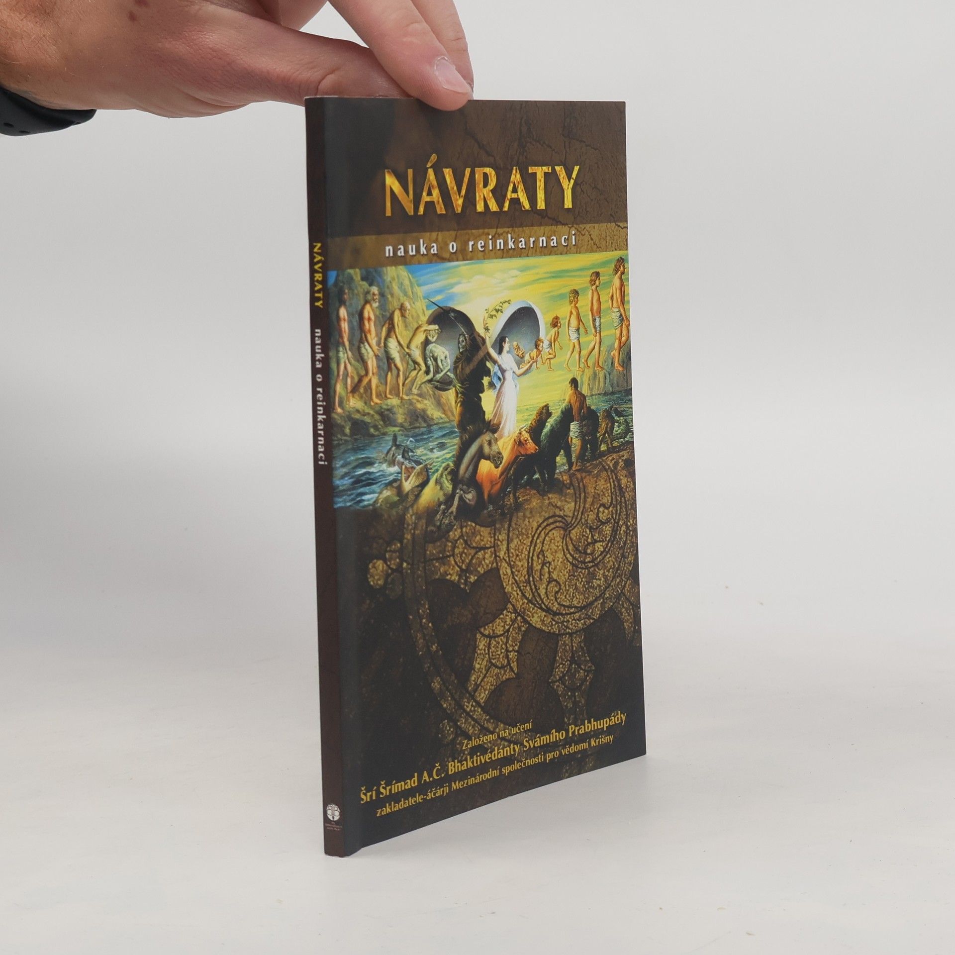 Šrí Šrímad A. Č. Bhaktivédanta Swami Prabhupáda Návraty. Nauka o reinkarnaci