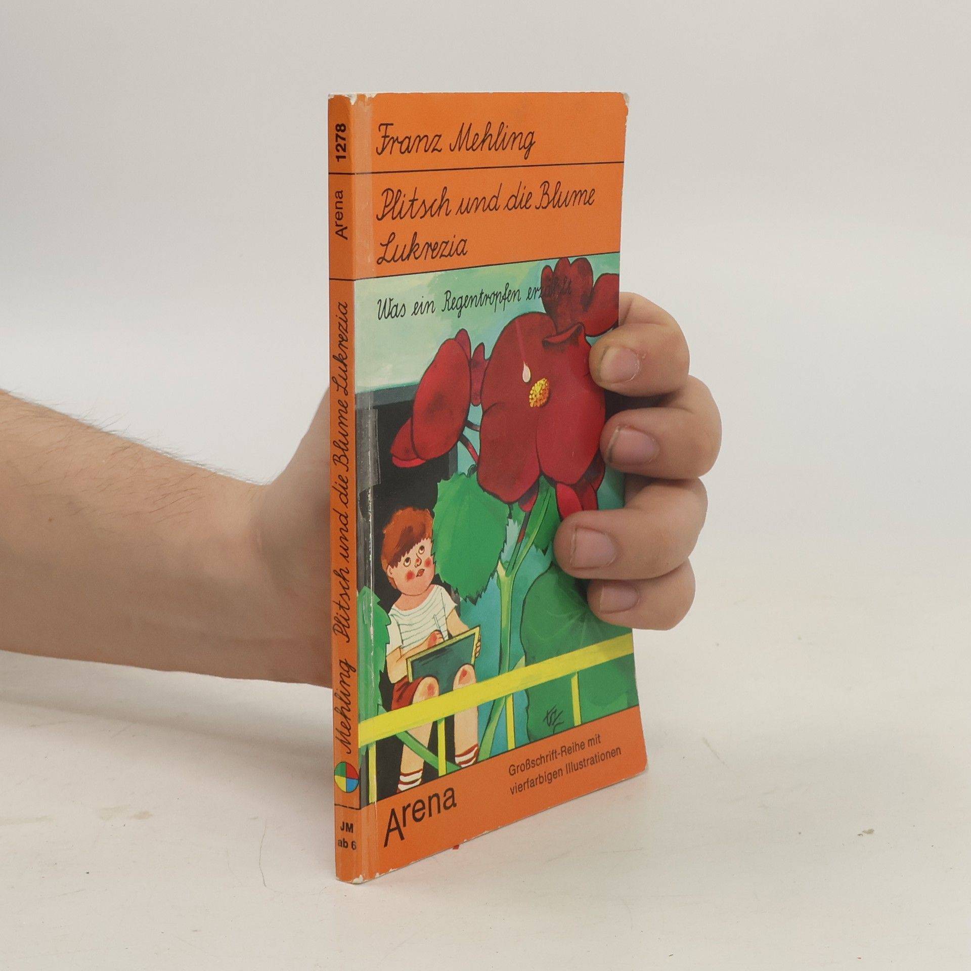 Franz N Mehling Plitsch und die Blume Lukrezia