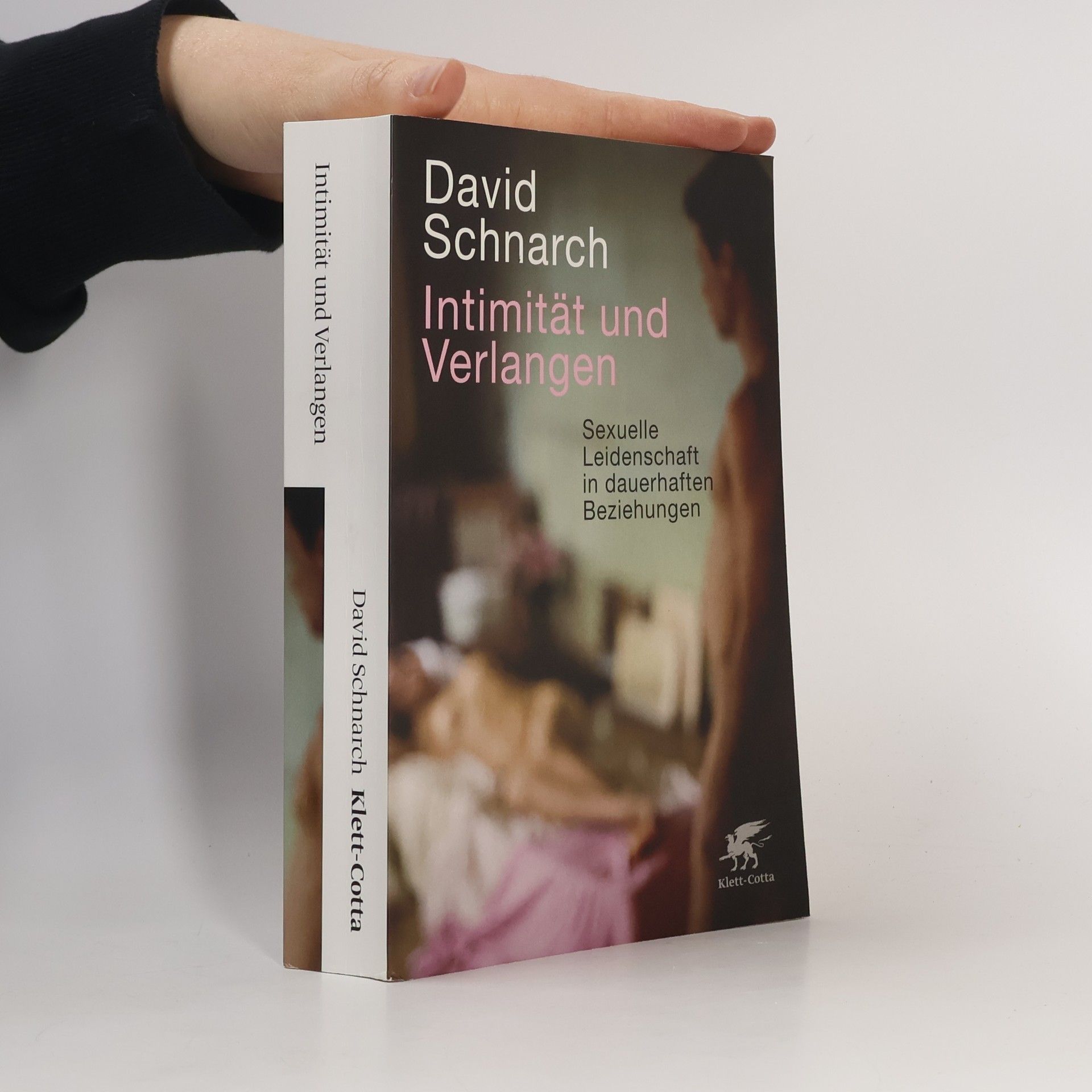 David Schnarch Intimität und Verlangen