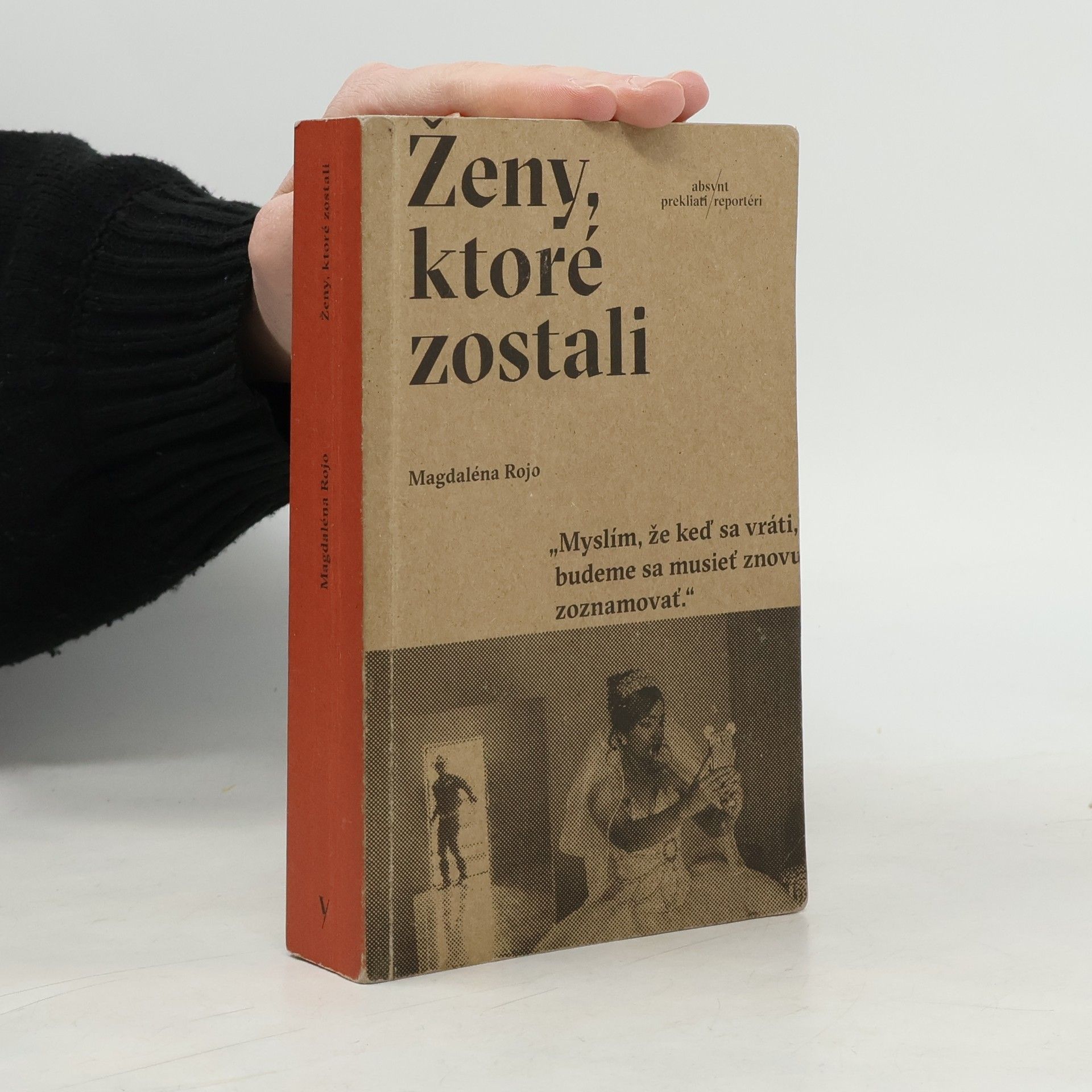 Noel Rojo Ženy, ktoré zostali