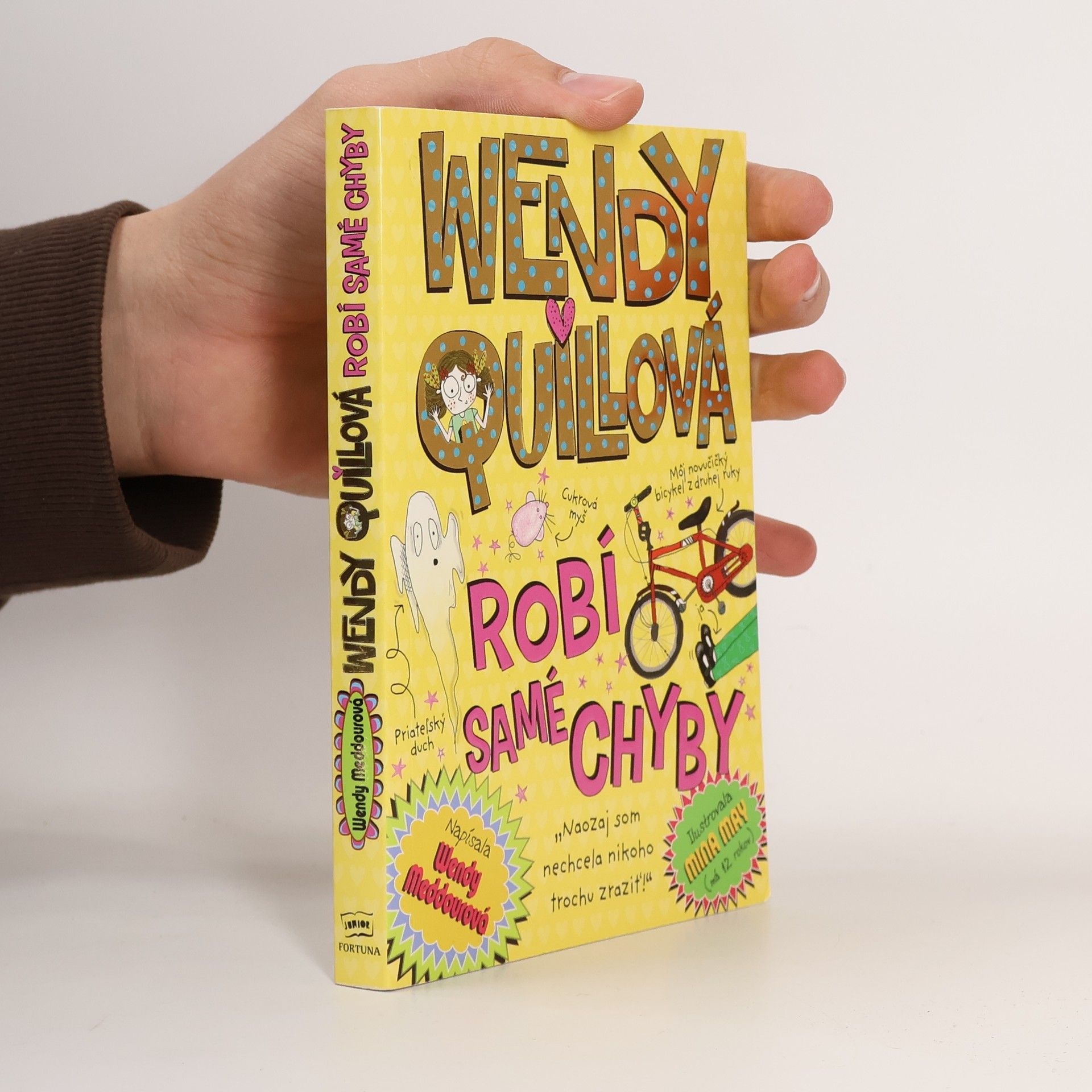 Wendy Meddour Wendy Quillová robí samé chyby