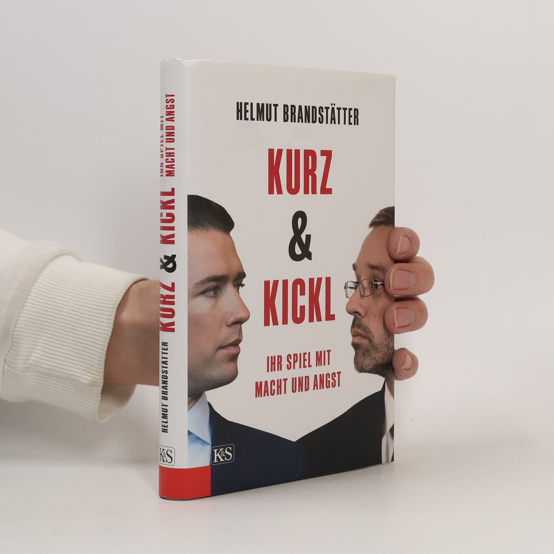 Helmut Brandstätter Kurz & Kickl