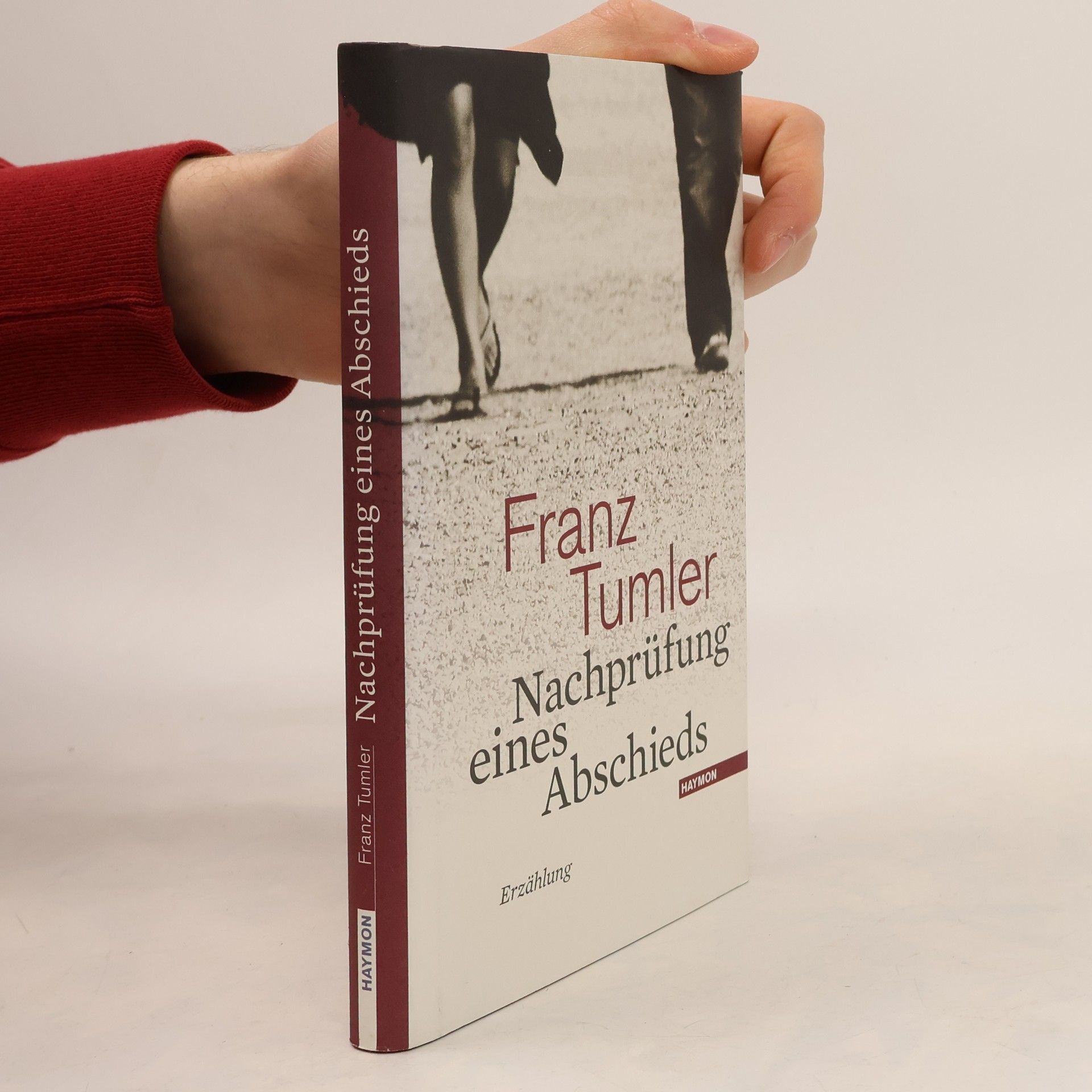 Franz Tumler Nachprüfung eines Abschieds