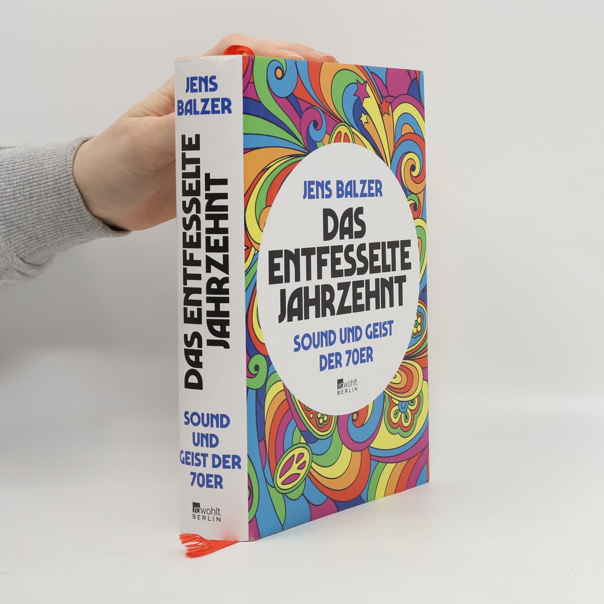 Das entfesselte Jahrzehnt