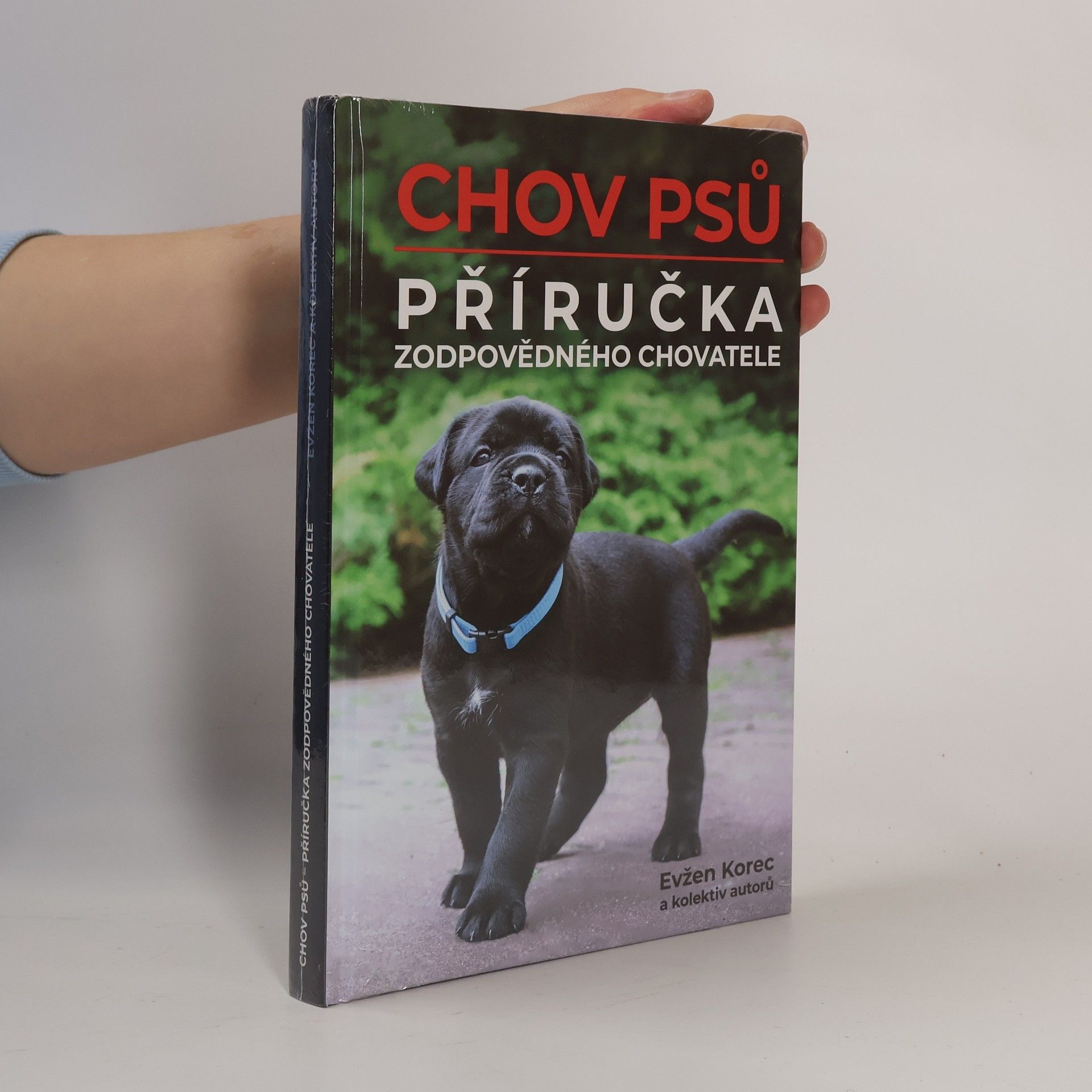 Chov psů : příručka zodpovědného chovatele