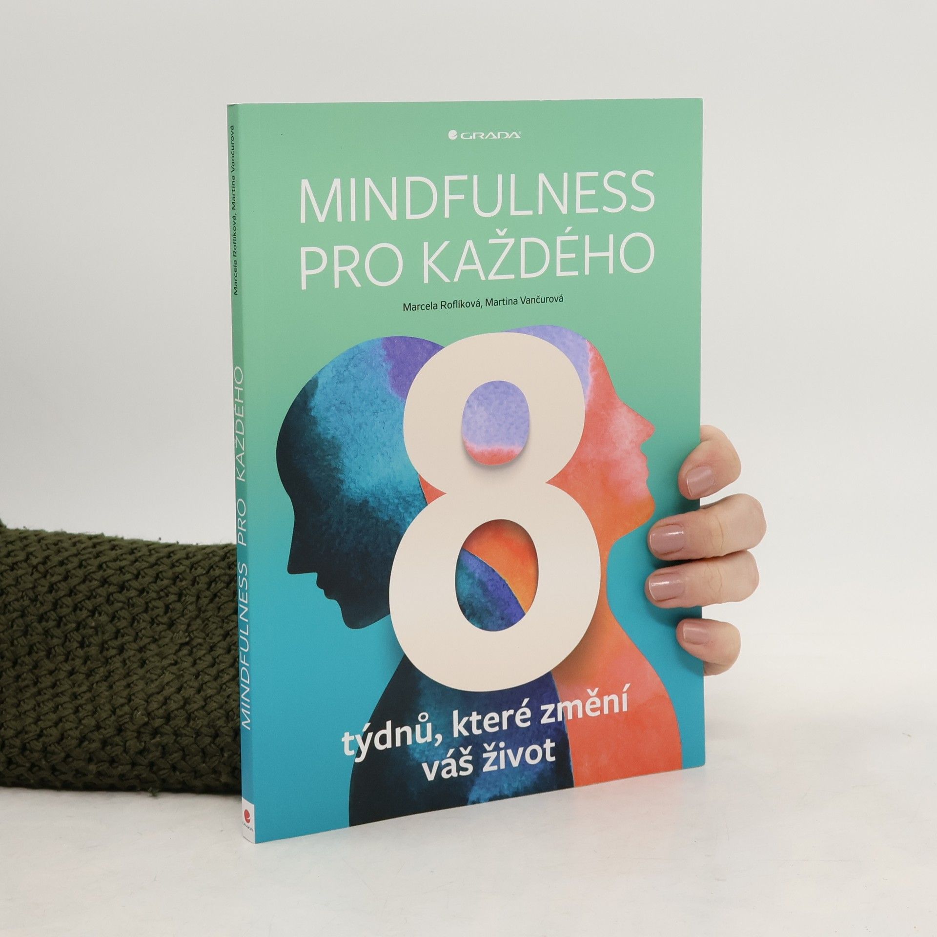 Marcela Roflíková Mindfulness pro každého