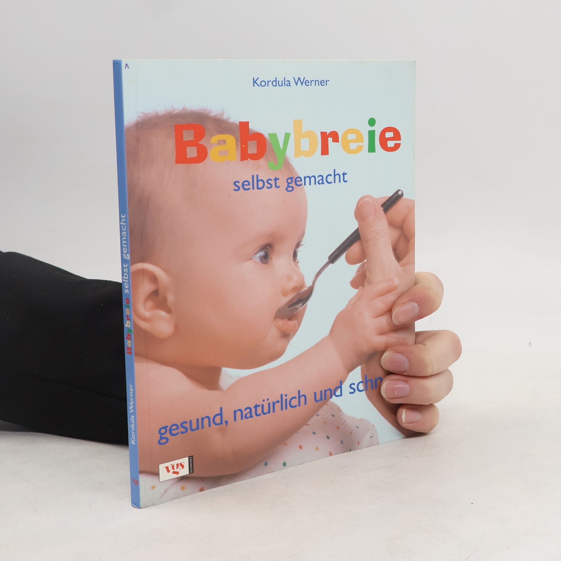 Kordula Werner Babybreie selbst gemacht