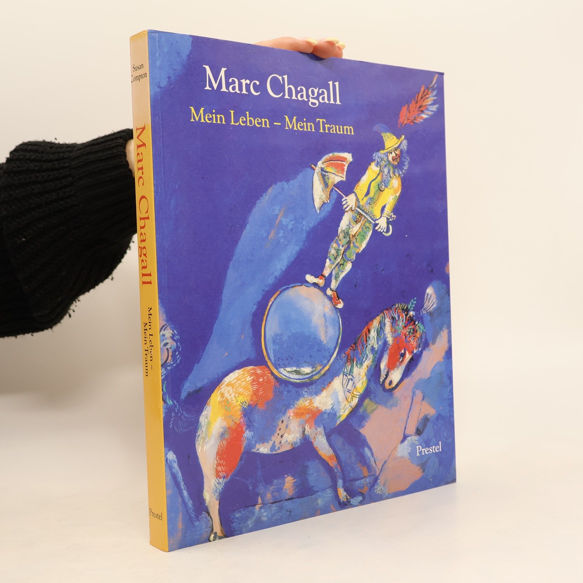 Susan Compton Marc Chagall. Mein Leben - Mein Traum