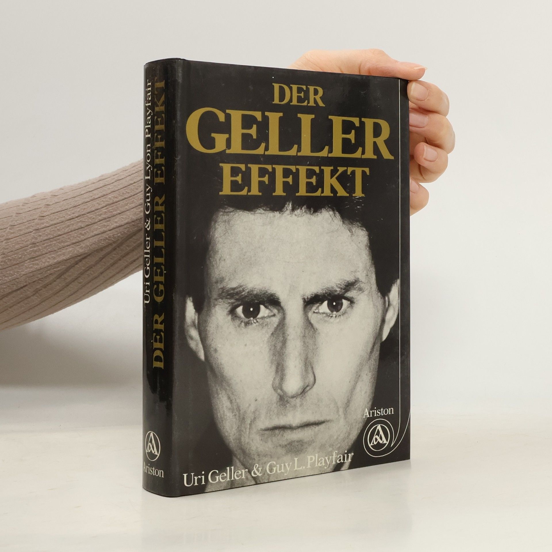 Uri Geller Der Geller-Effekt