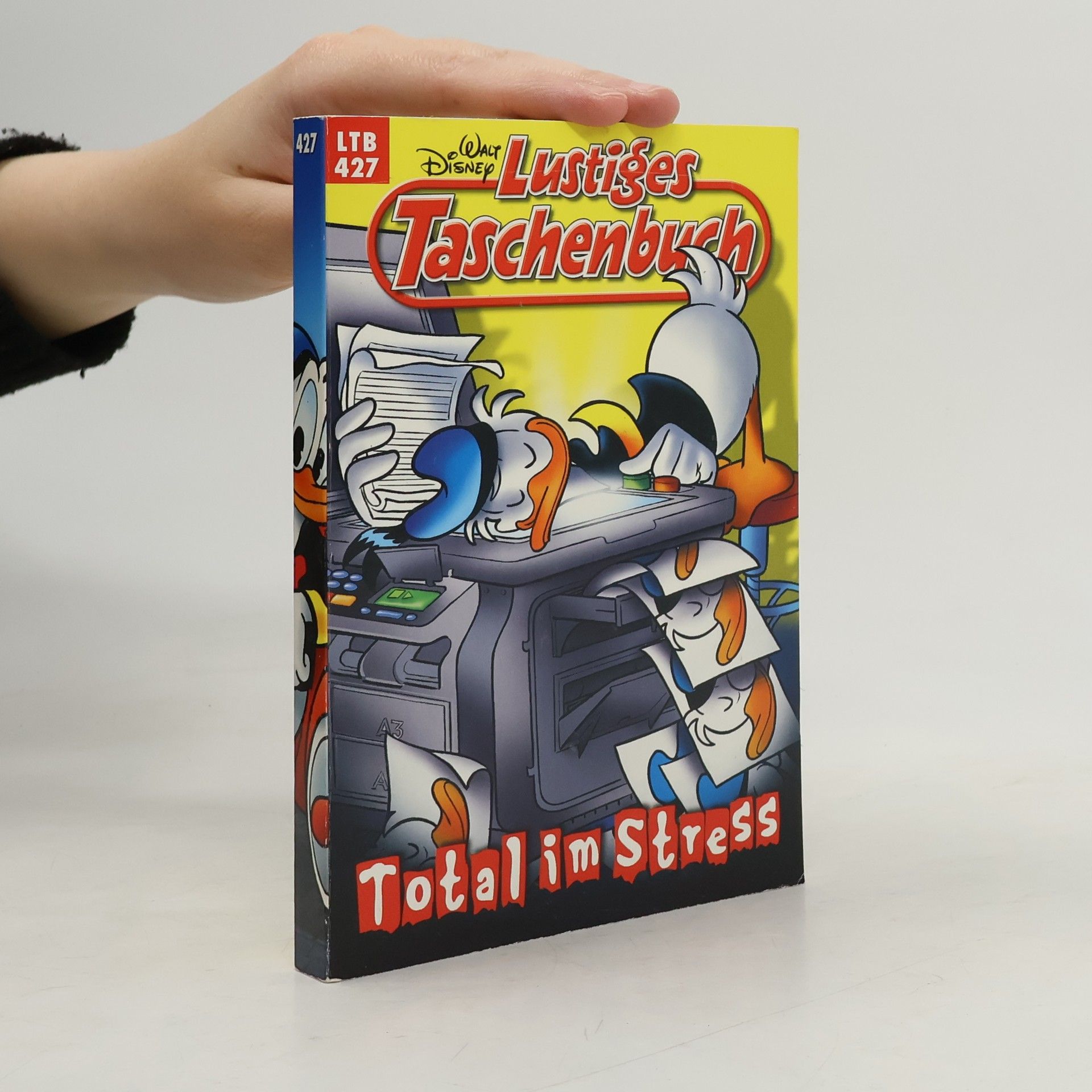 Walt Disney Lustiges Taschenbuch 427. Total im Stress