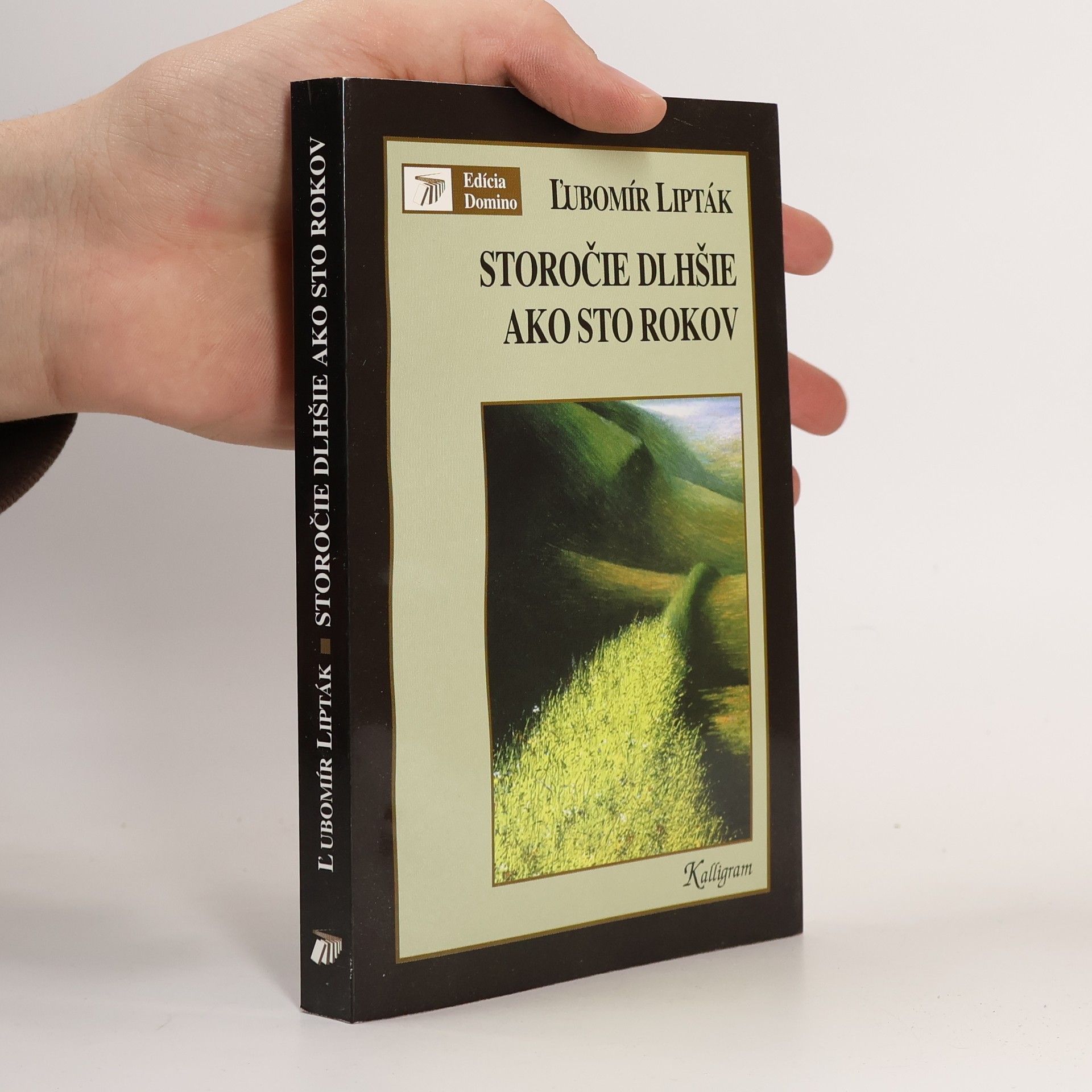 Ľubomír Lipták Storočie dlhšie ako sto rokov